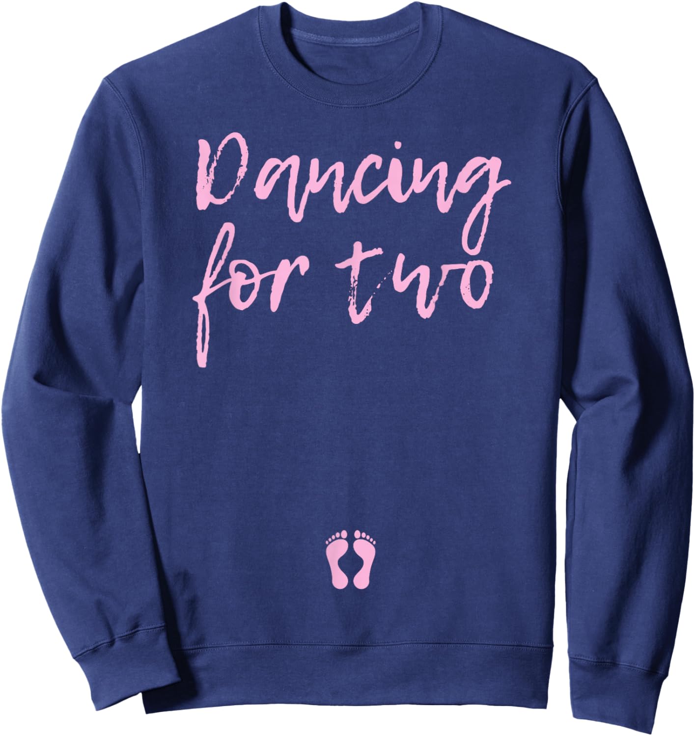 Dancing for Two | Pregnant Gift Dancer Mom Sweatshirt - Sweatshirt | Navy