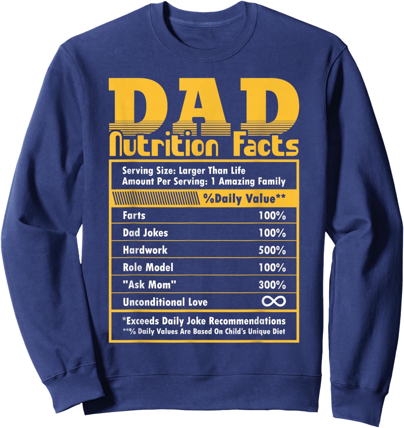 Dad Nutrition Facts Fathers Day Funny Sweatshirt - Sweatshirt | Navy