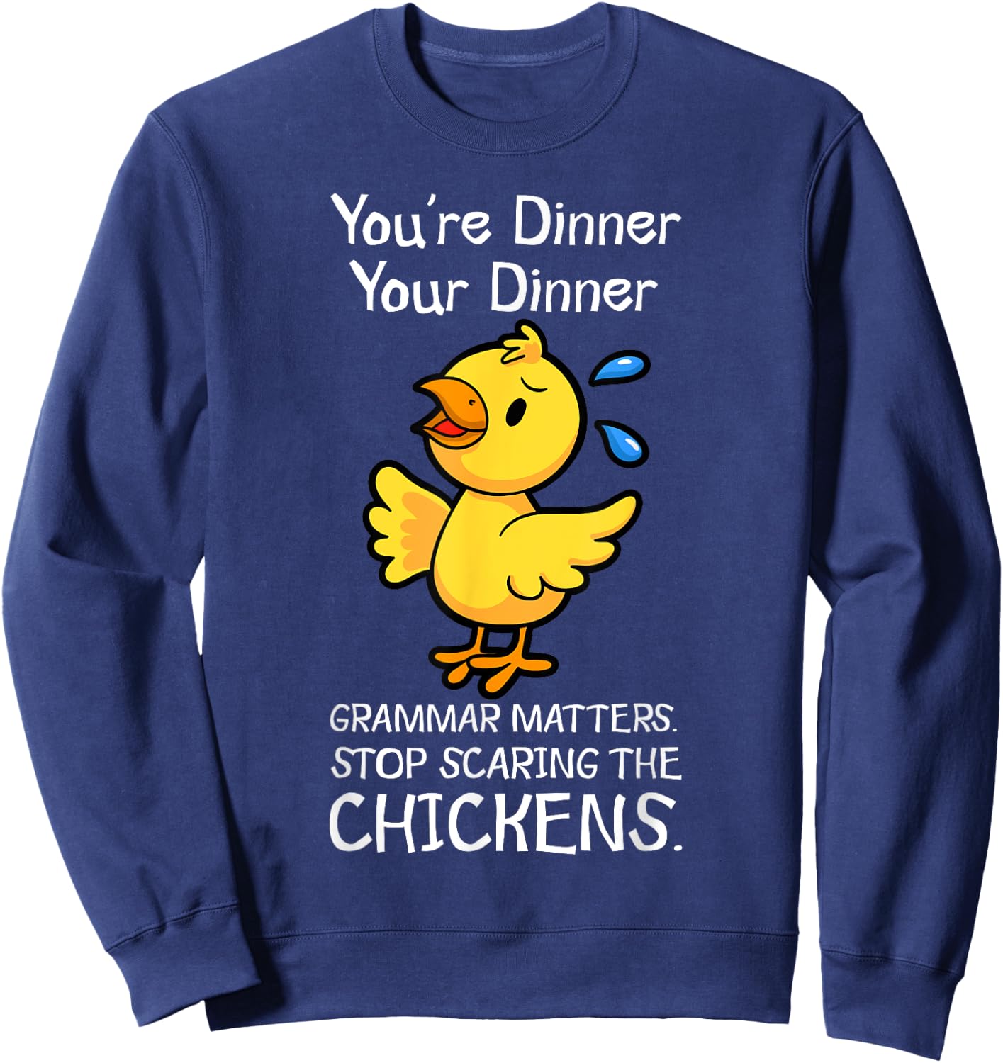 English Teacher Grammar Police Grammarians Instructors Sweatshirt - Sweatshirt | Navy