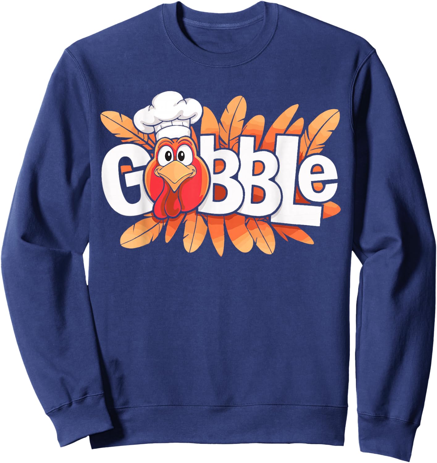 Gobble Shirt Adult Kids Men Women Happy Turkey Thanksgiving Sweatshirt - Sweatshirt | Navy