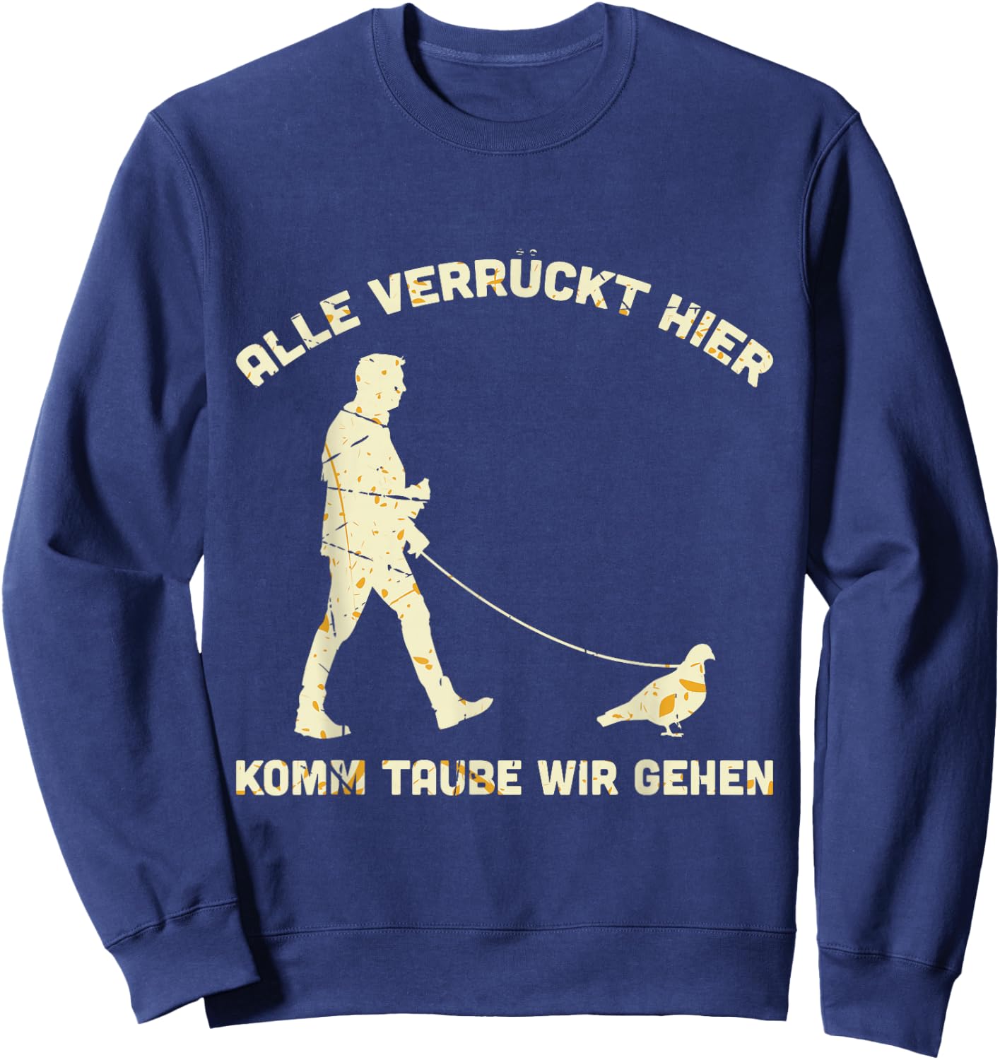 Men's "Alle Verrück, Hier Komm Taupe Wir Gehen" [German Language], black Sweatshirt - Sweatshirt | Navy