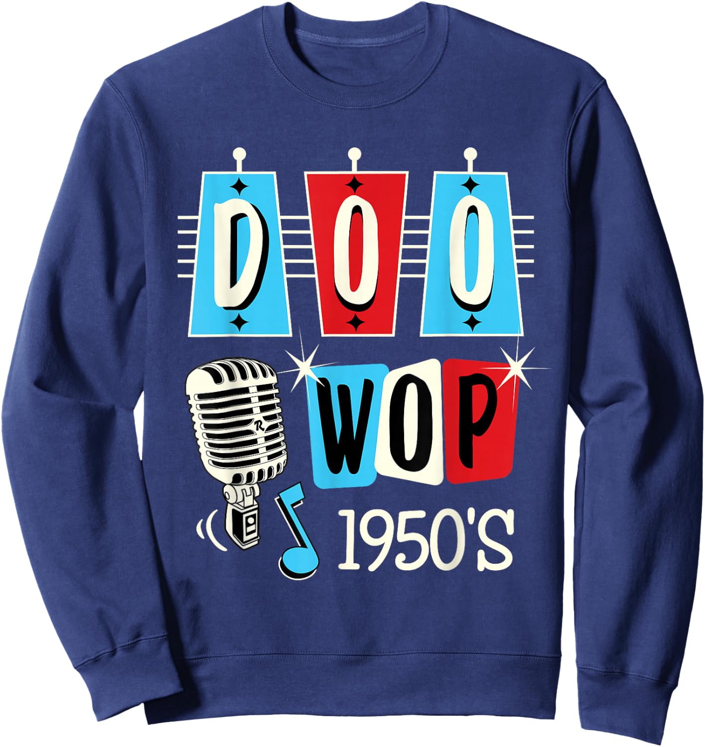 Doo Wop Retro 1950s Sock Hop Rock N Roll Rockabilly Sweatshirt - Sweatshirt | Navy