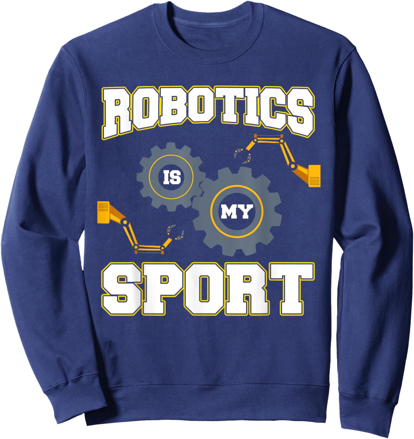 Cool Robotics Art Men Women Robot Engineering Programming Sweatshirt - Sweatshirt | Navy