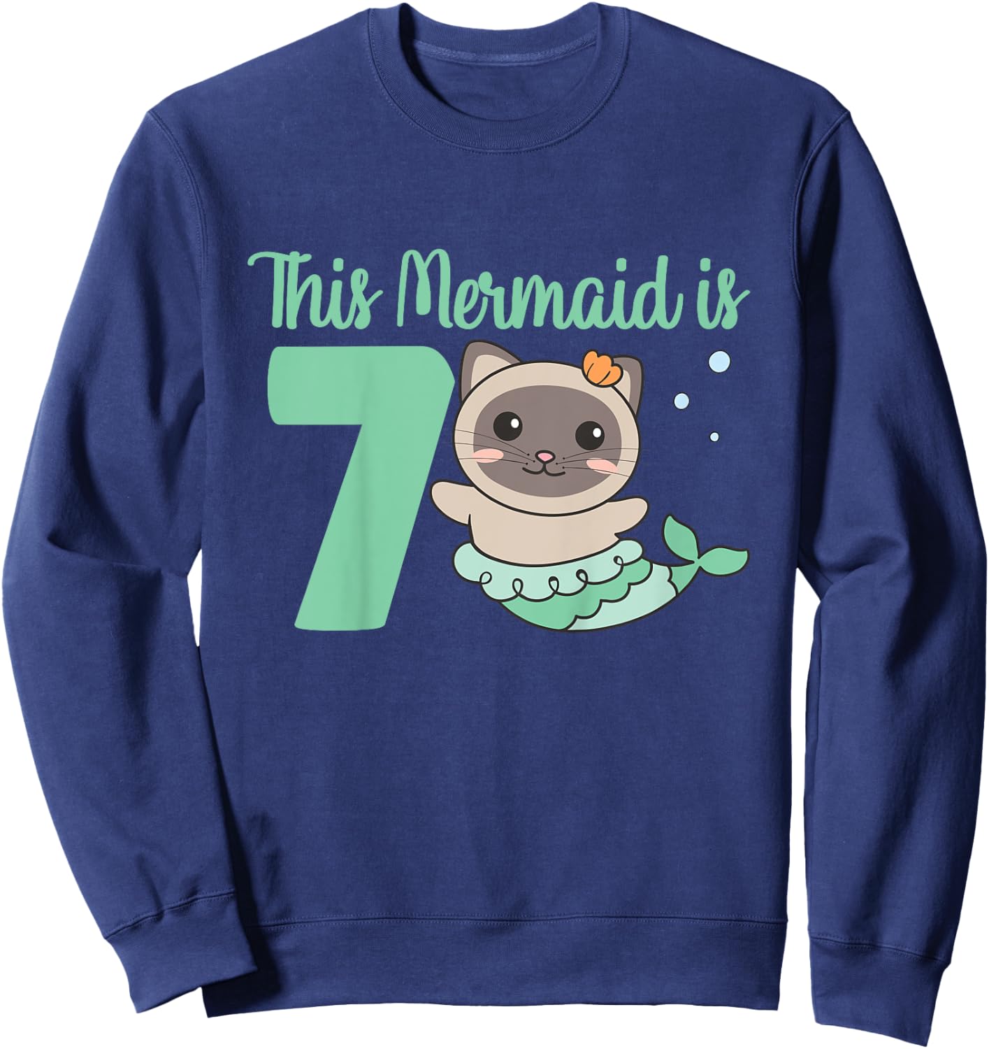 7th Birthday Cat This Mermais Is 7 Cat Mermaid for Kids Sweatshirt - Sweatshirt | Navy