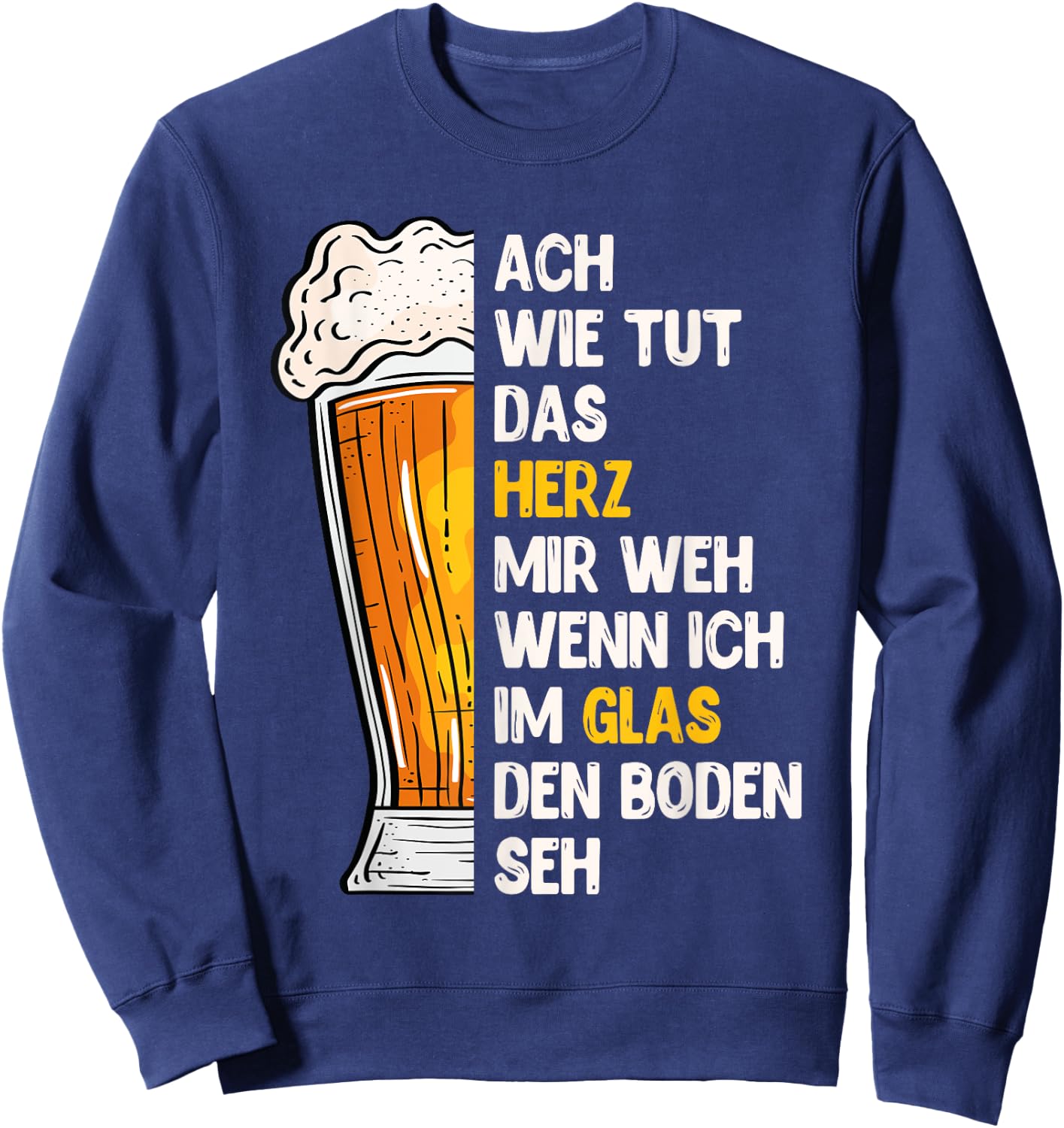 Funny Beer Saying for Beer Drinkers Bavaria , black Sweatshirt - Sweatshirt | Navy