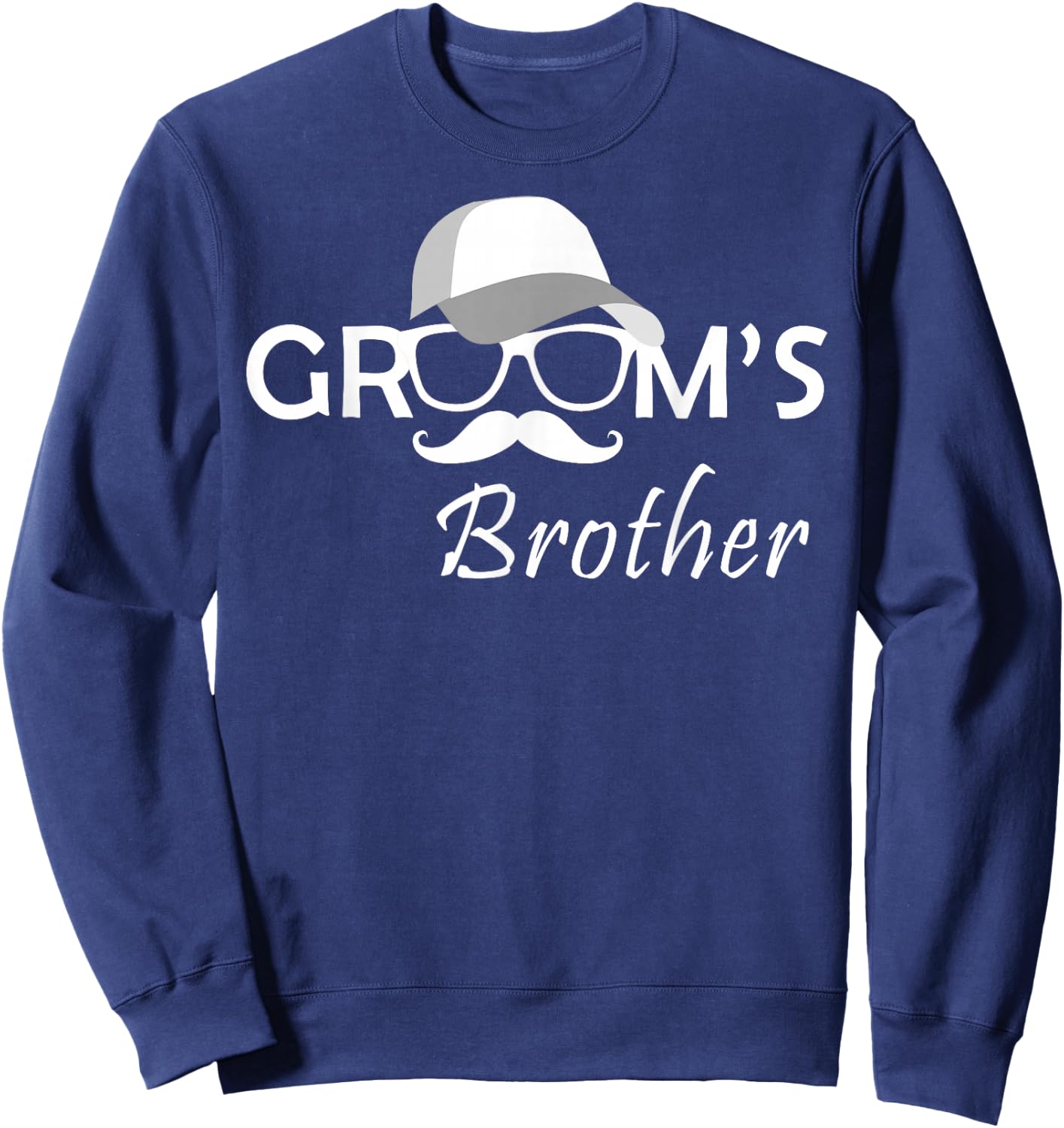 Groom's Brother Bro Bachelor Party Squad Wedding Sweatshirt - Sweatshirt | Navy