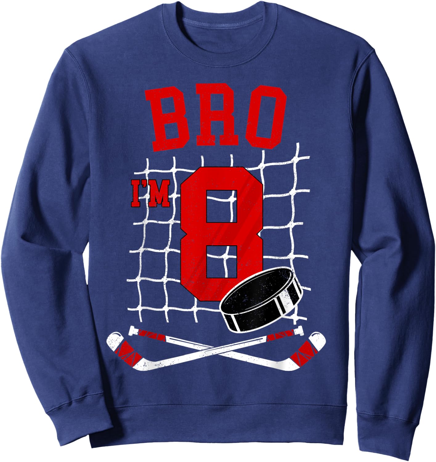 8th Birthday Boy Bro I’m 8 Year Old Hockey Player Bday Sweatshirt - Sweatshirt | Navy