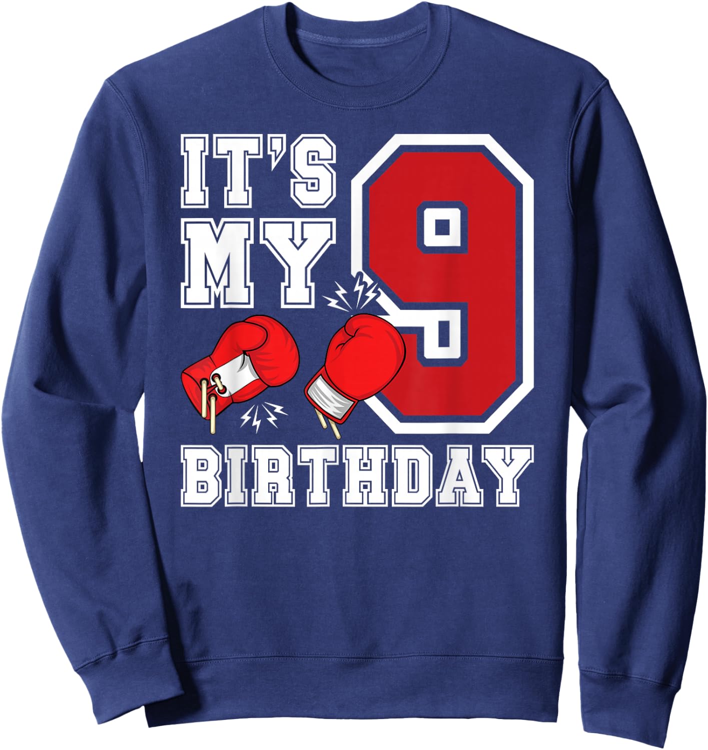 9th Birthday Boxing Boy 9 Year Old Boxer Bday Party Sweatshirt - Sweatshirt | Navy