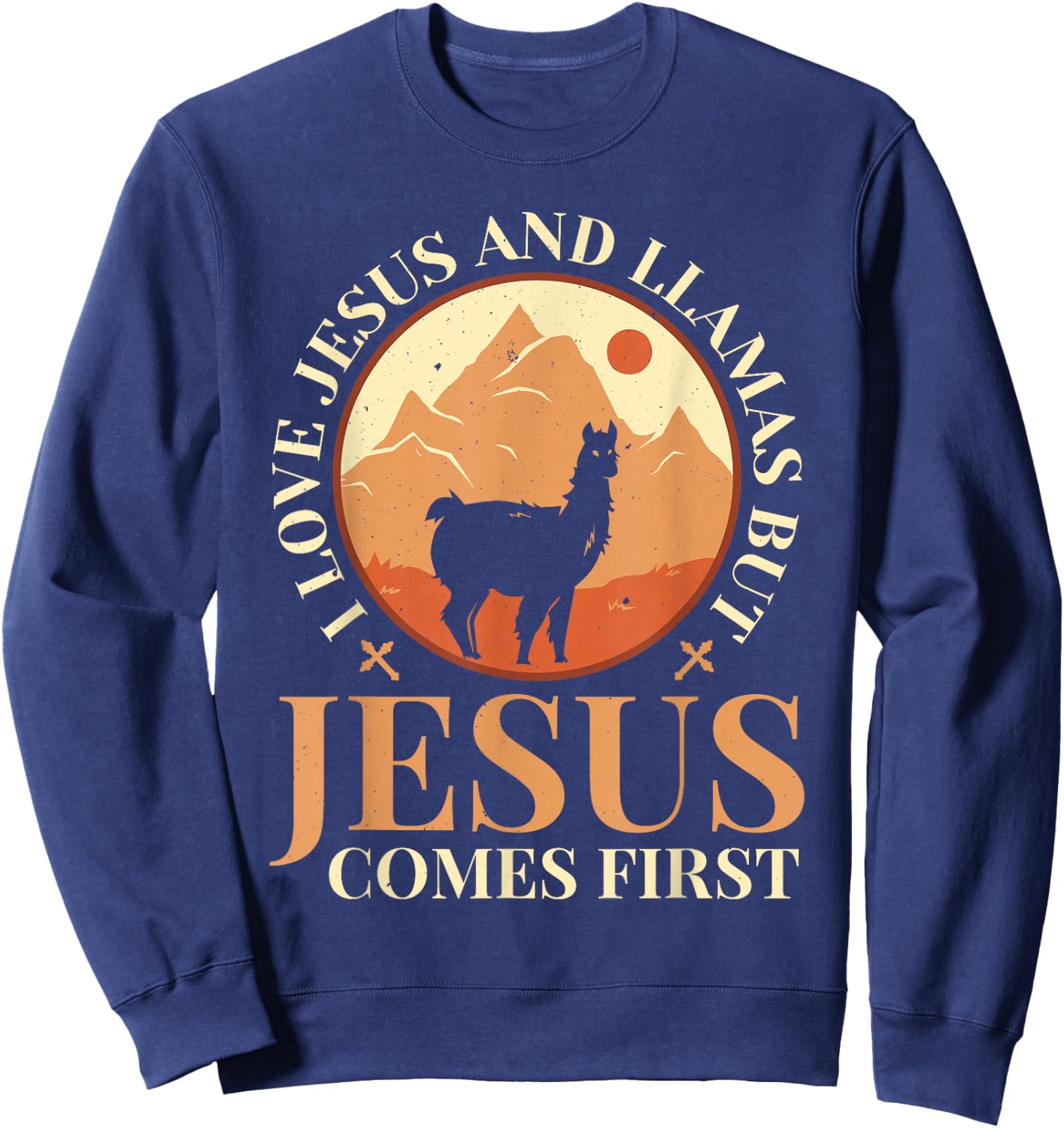 Llamas Lover Christian Religion Faith Jesus Catholic Sweatshirt - Sweatshirt | Navy