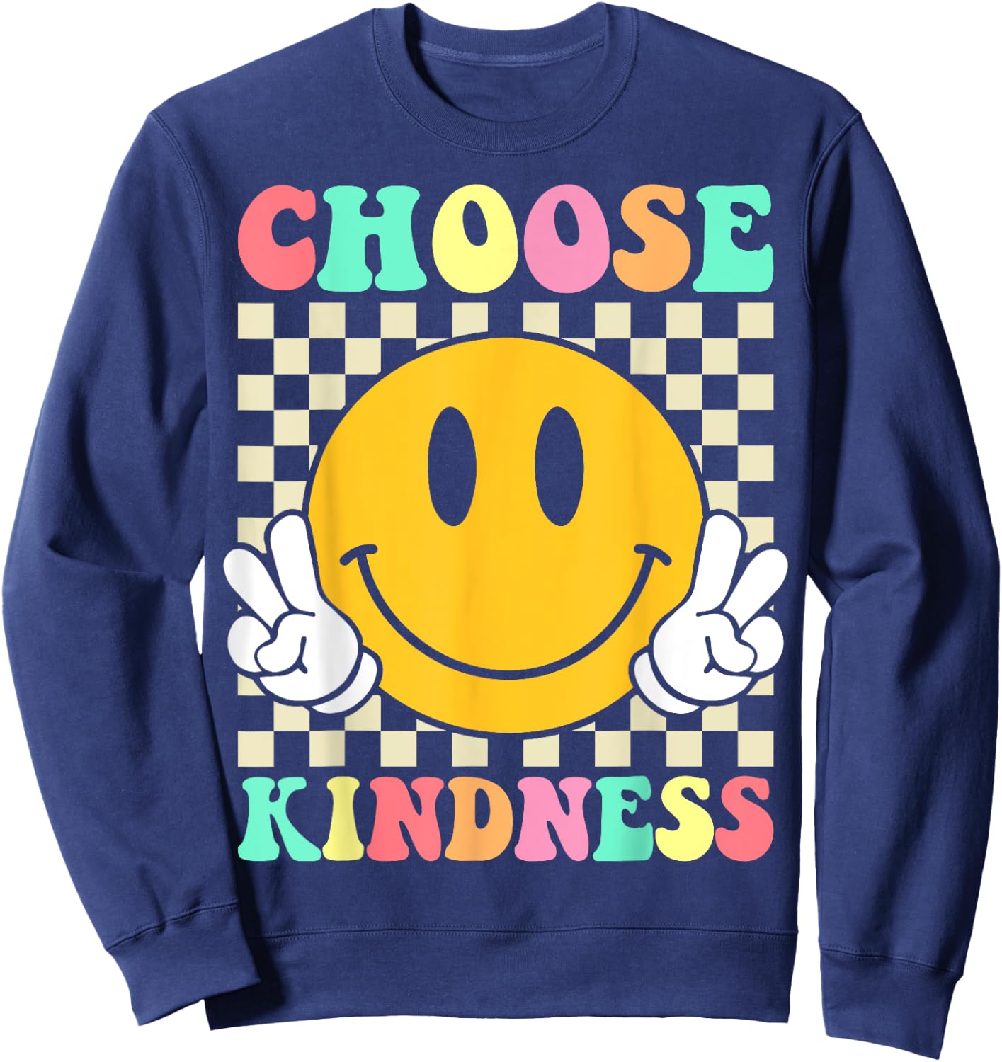 Choose Kindness Retro Groovy Be Kind Inspirational Sweatshirt - Sweatshirt | Navy