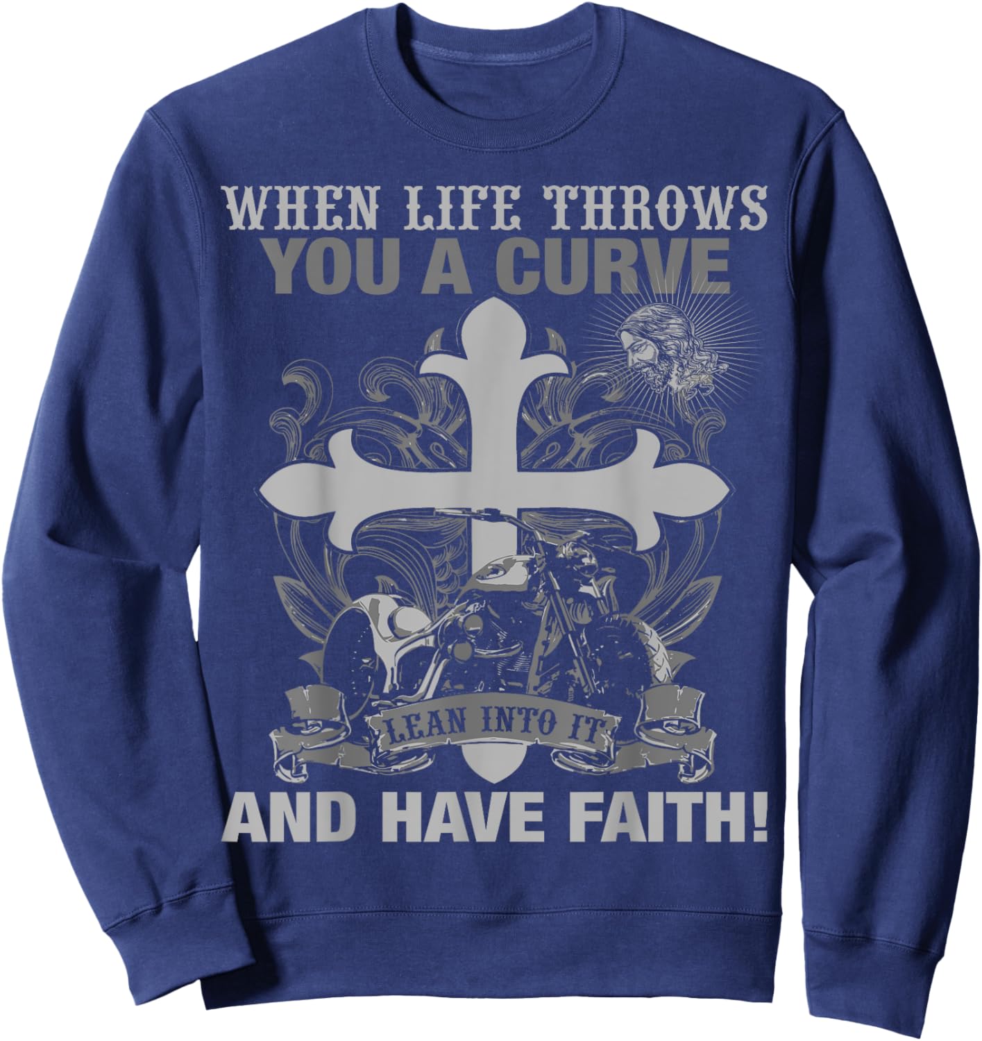 Christian Biker T Shirt Have Faith Motorcycle Design Sweatshirt - Sweatshirt | Navy