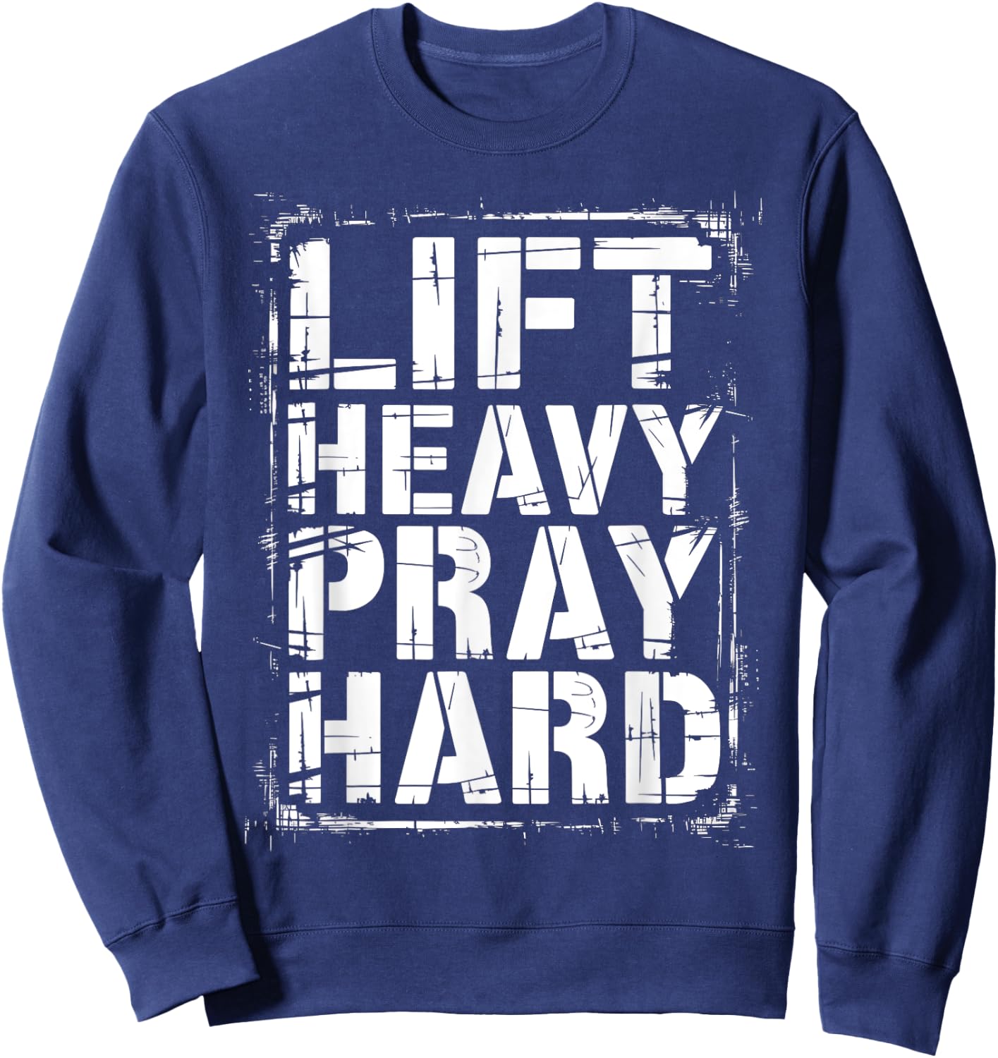 Graphic 365 Lift Heavy Pray Hard Christian -Adults Kids Black Small Short Sleeve Cotton Blend Casual Graphic Sweatshirt - Sweatshirt | Navy