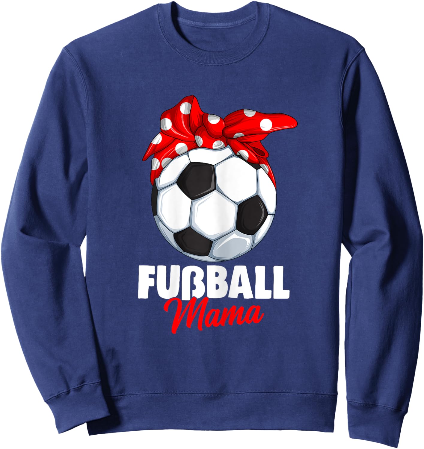Women's Football Mum Footballer Mother , black, s Sweatshirt - Sweatshirt | Navy