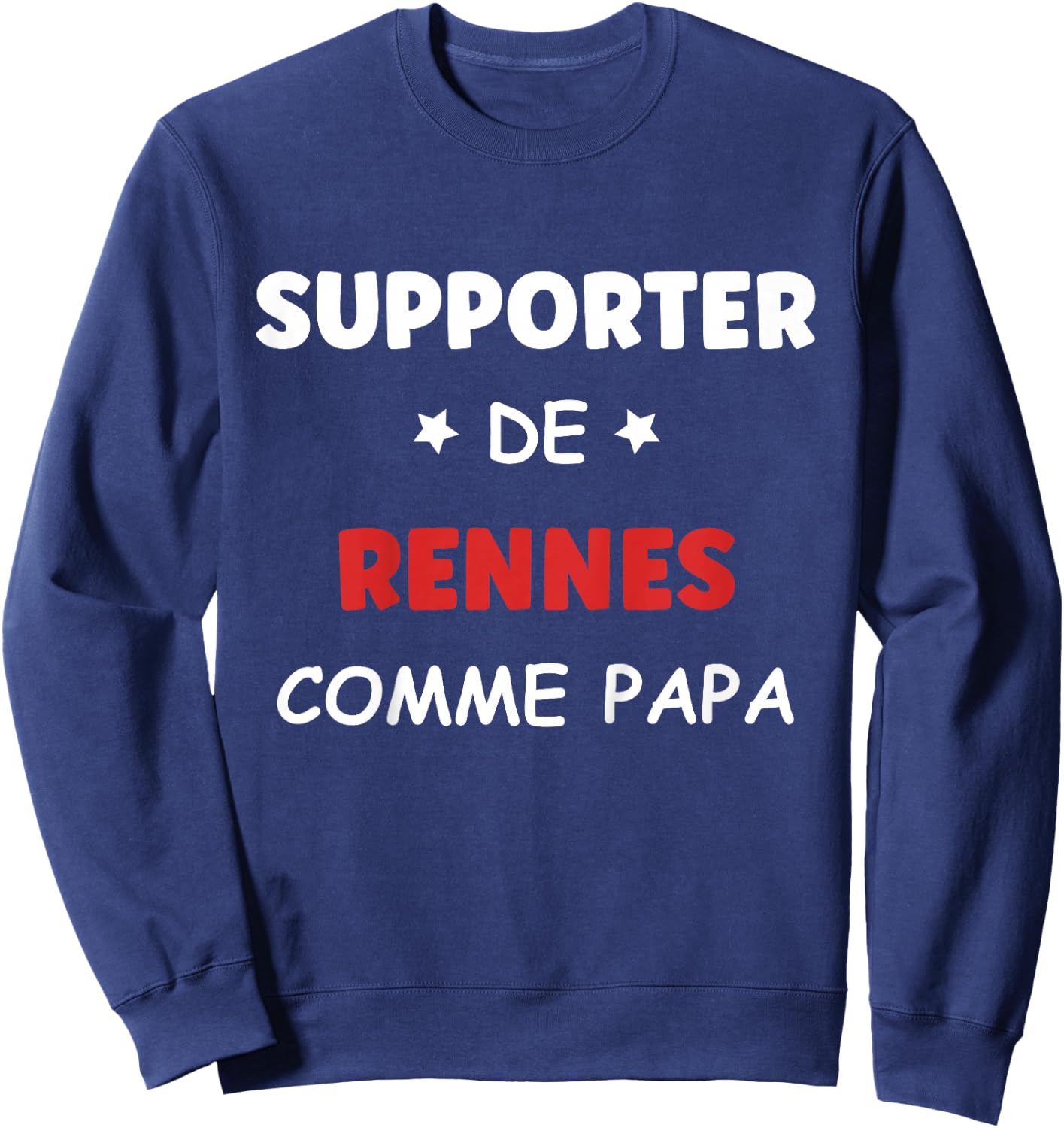 Children's Humour Rennais Supporter Rennes Football , Black, 2 Sweatshirt - Sweatshirt | Navy