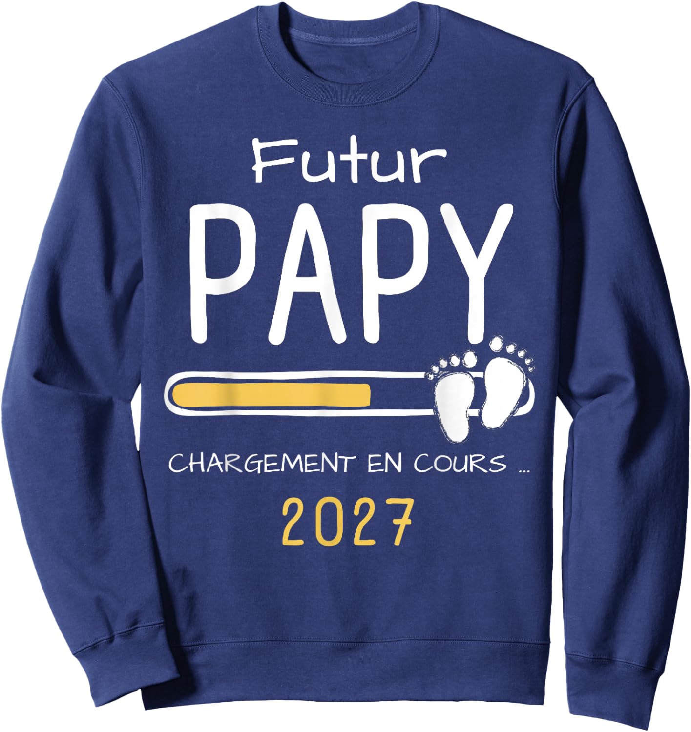 Futur Papy Bientot 2027 Annonce Grossesse Grand Père Sweatshirt - Sweatshirt | Navy