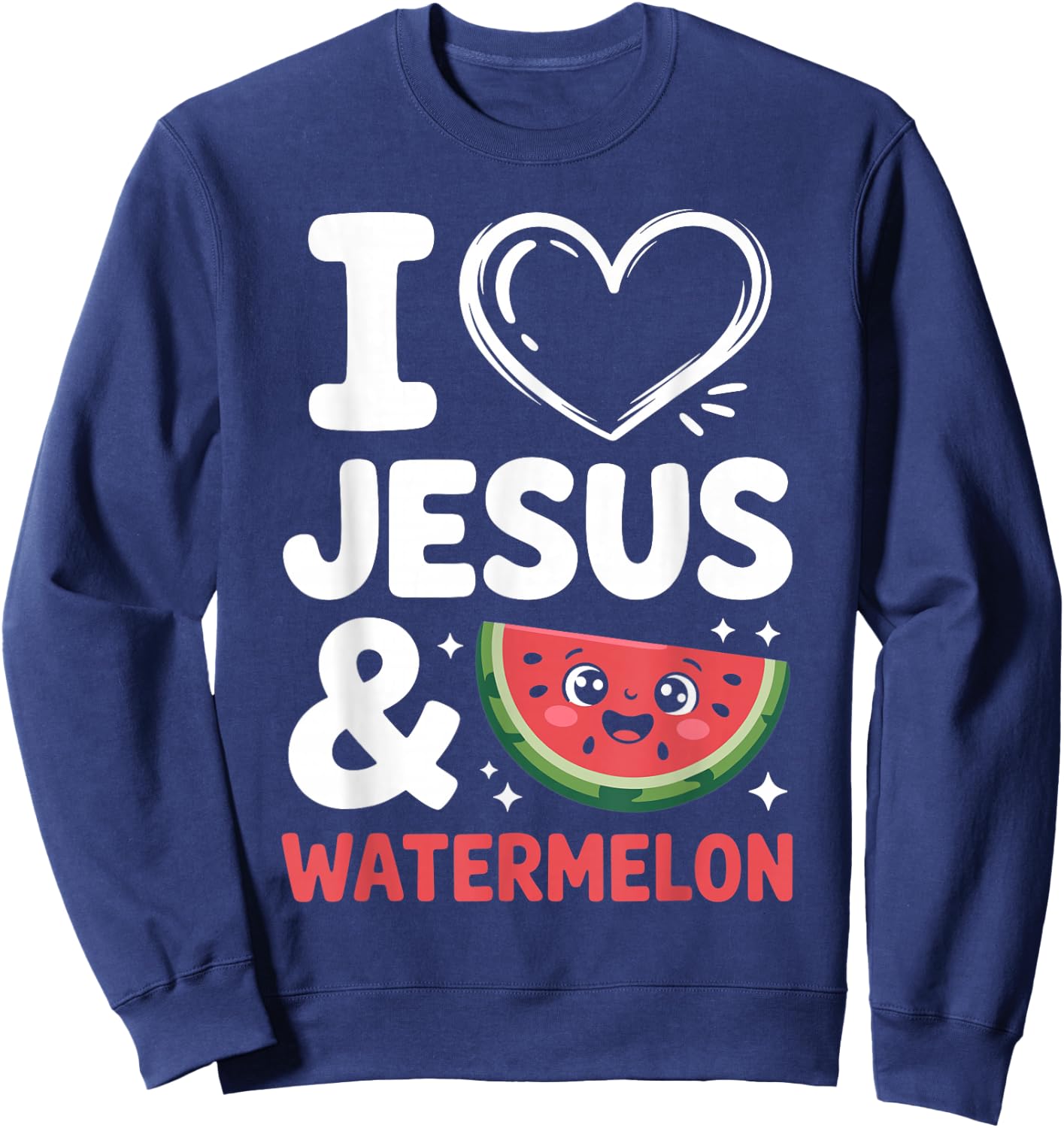 I Love Jesus and Watermelon Sweatshirt - Sweatshirt | Navy