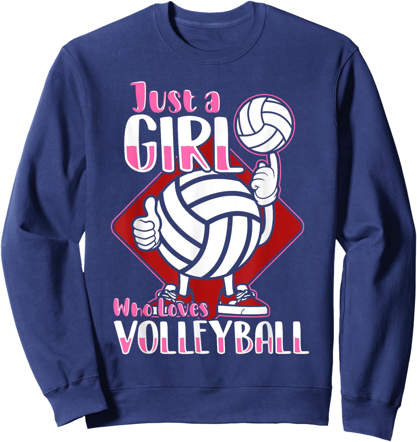 Just A Girl Who Loves Volleyball Quote for Volleyball Player Sweatshirt - Sweatshirt | Navy