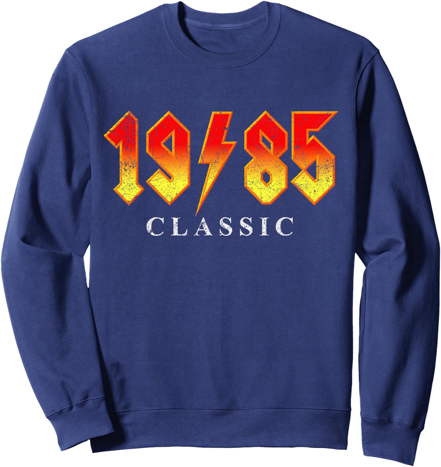 Vintage 1985 Classic Rock Legend 40 Year Old 40th Birthday Sweatshirt - Sweatshirt | Navy