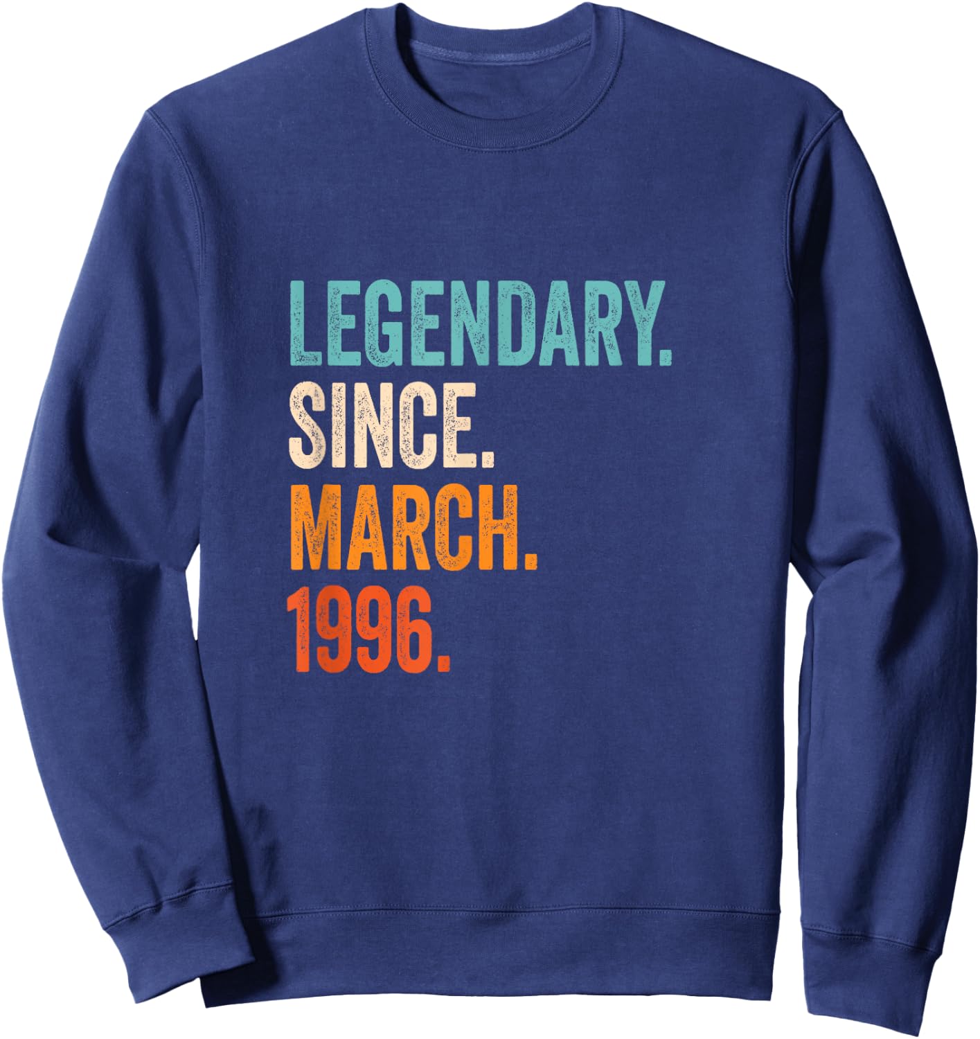 Legendary Since March 1996 Sweatshirt - Sweatshirt | Navy