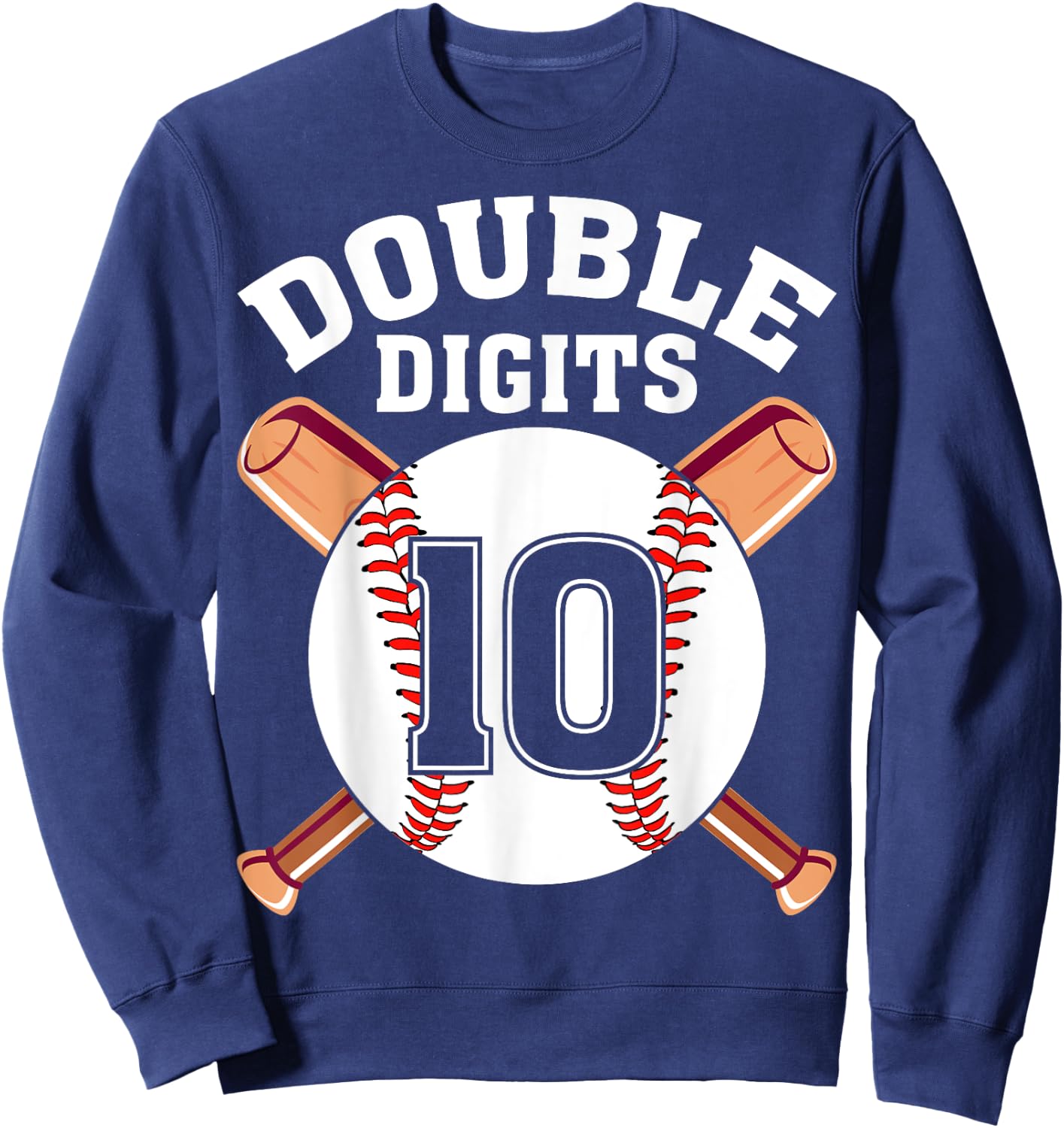 Double Digits Baseball Player 10 Years Old 10th Birthday Sweatshirt - Sweatshirt | Navy