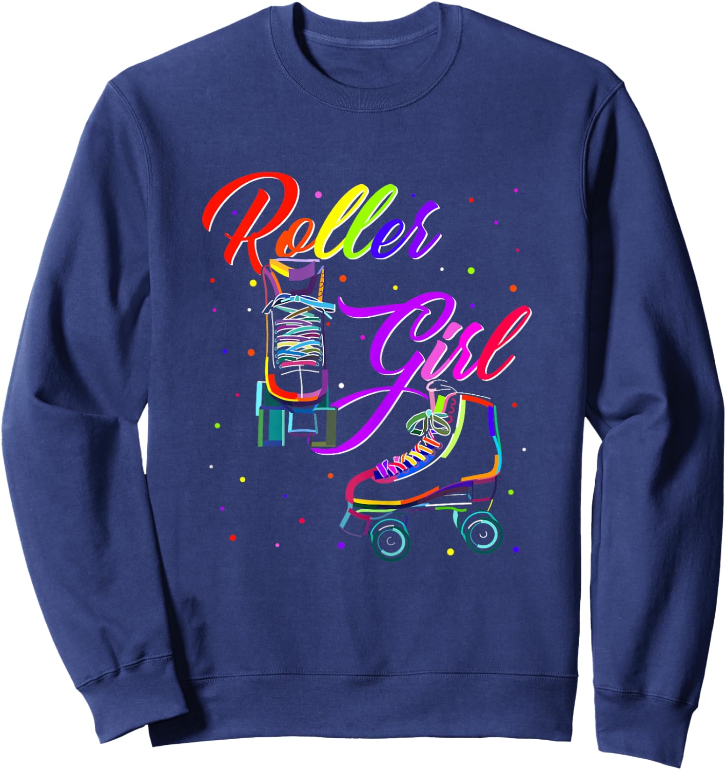 Women's Roller Skates Roller Girl Roller Skates Roller Skates Shirt Girls , black Sweatshirt - Sweatshirt | Navy
