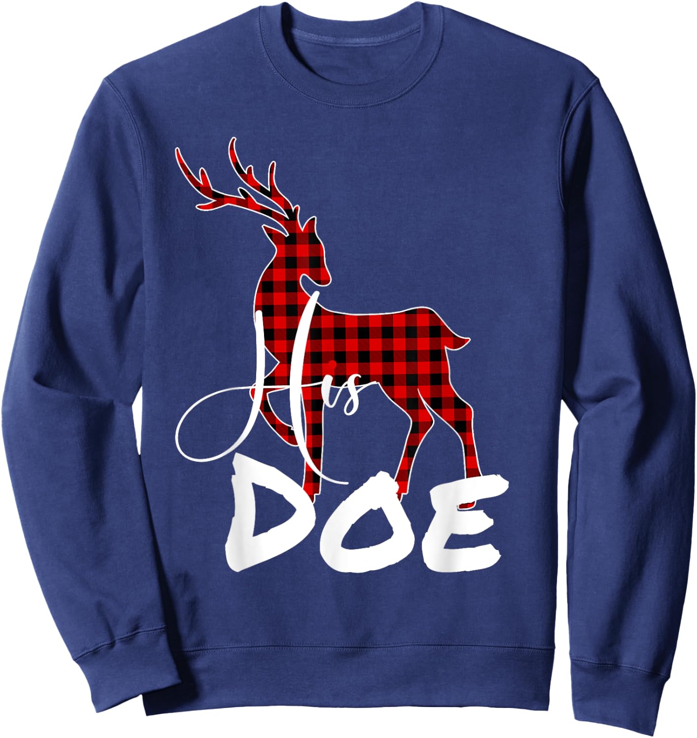 Funny Couples Christmas pj Pajamas His Doe Sweatshirt - Sweatshirt | Navy