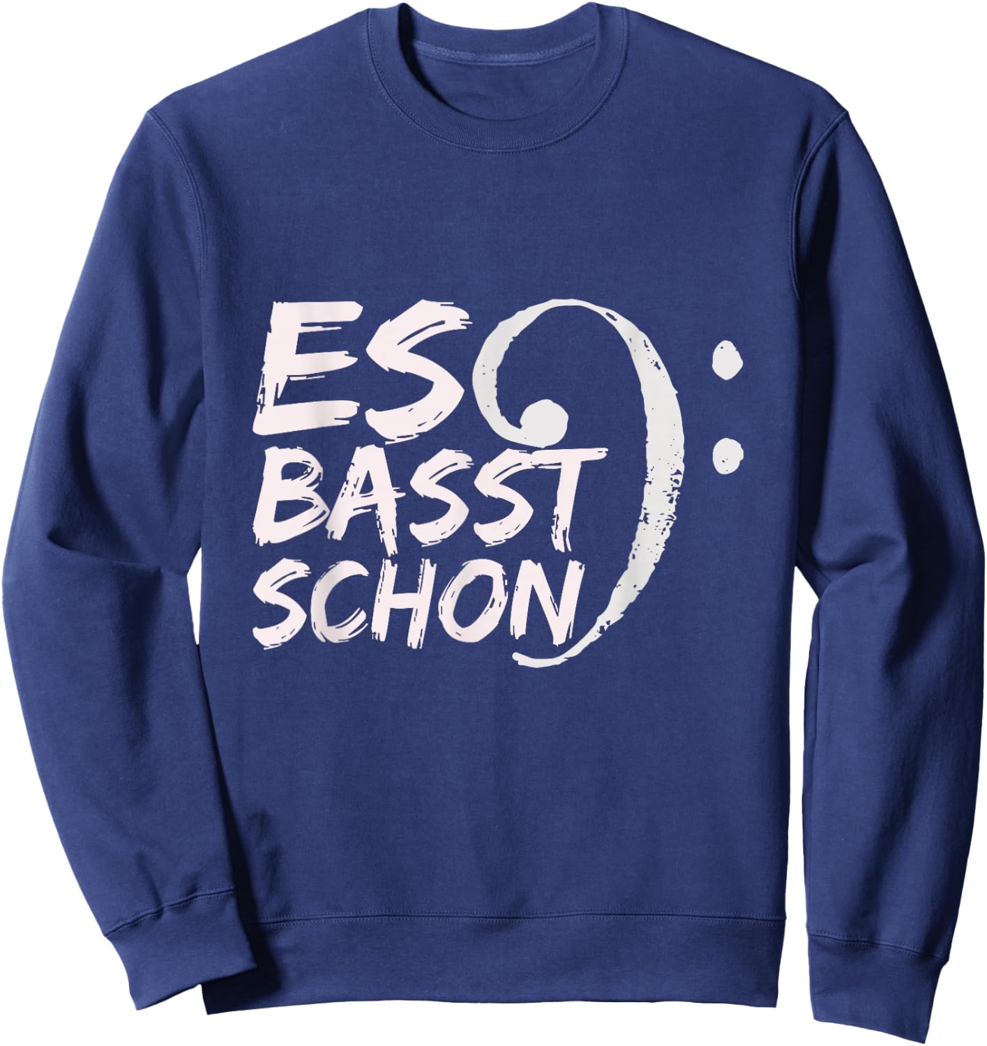 Bass Schon Bass Bassist Bassists Music , black Sweatshirt - Sweatshirt | Navy