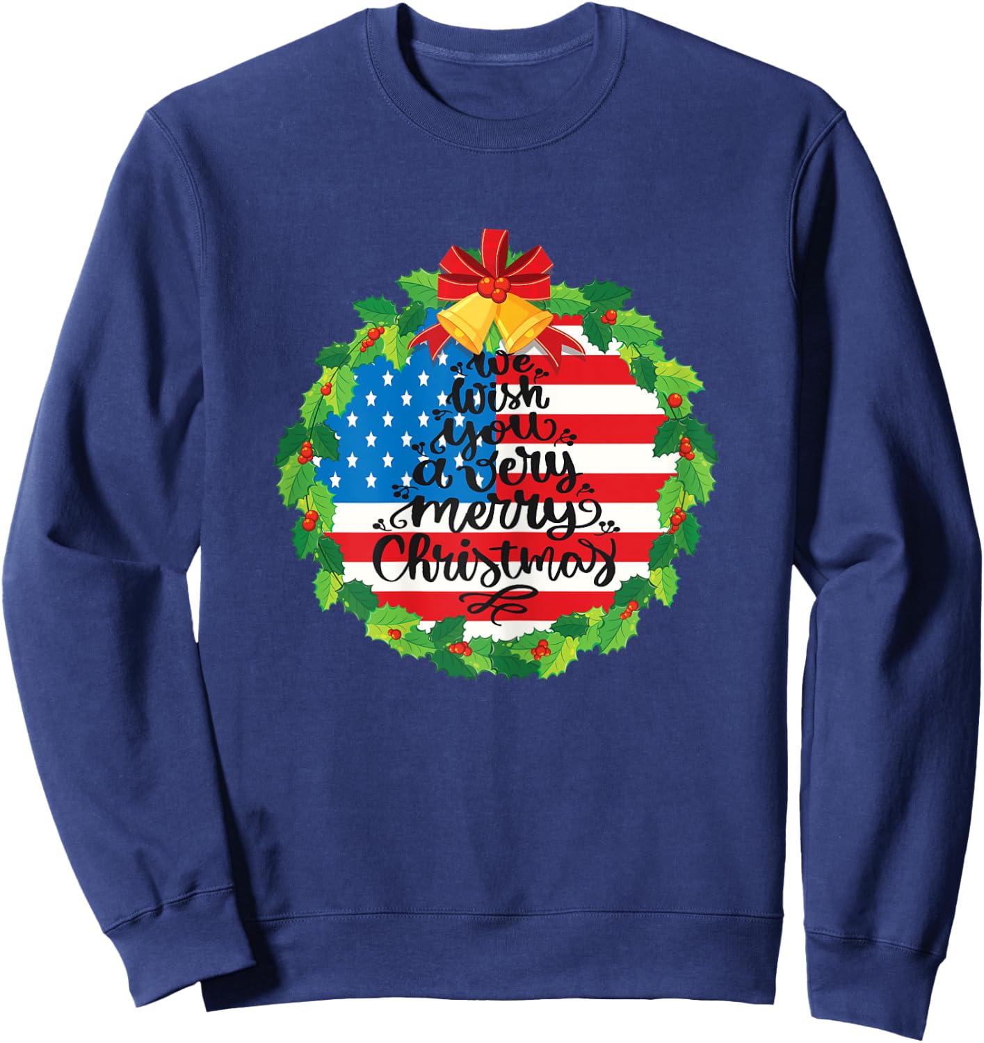 Merry Christmas Wreath Bells Funny Usa Flag Beautiful Cute Sweatshirt - Sweatshirt | Navy