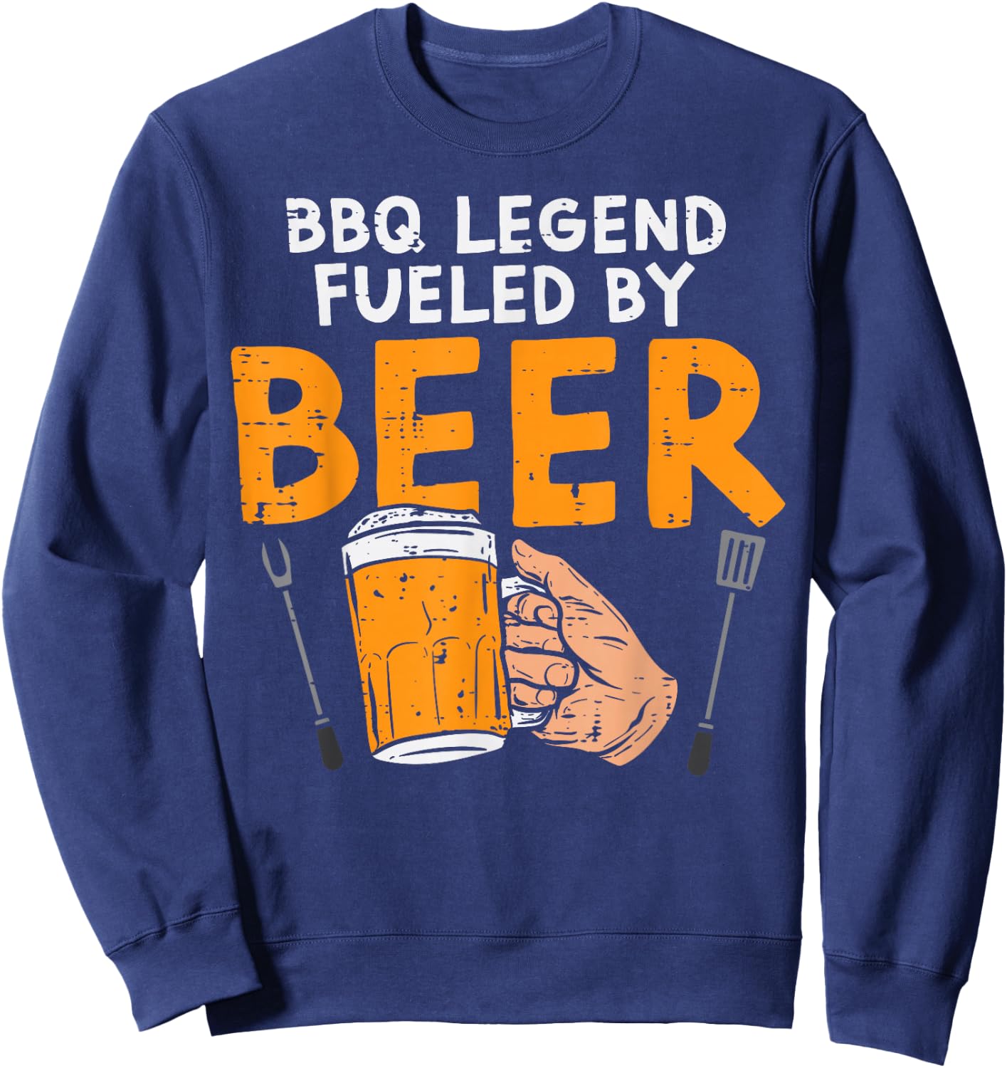 Bbq Legend Fueled Funny Barbecue Grill Meat Grill Dad Men Sweatshirt - Sweatshirt | Navy