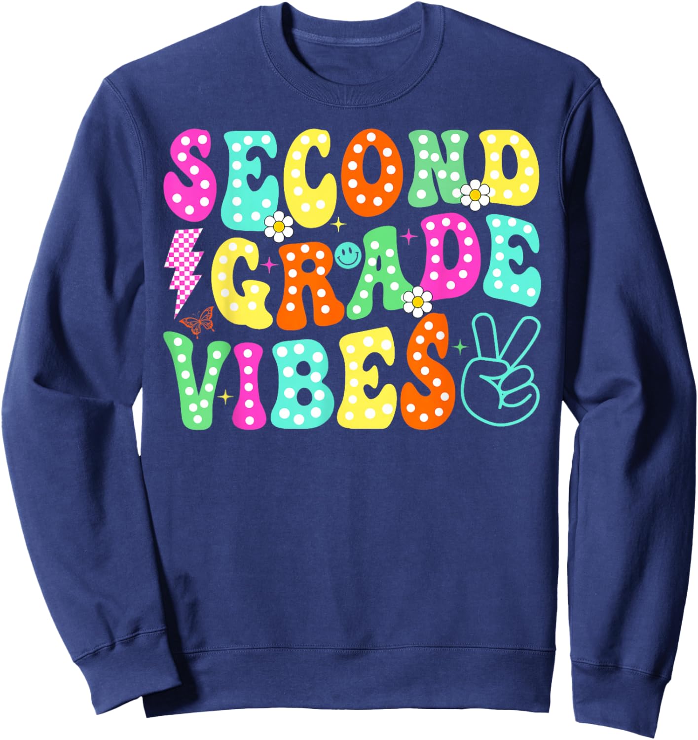 Second 2nd Grade Vibes Back To School Groovy Teacher Student Sweatshirt - Sweatshirt | Navy