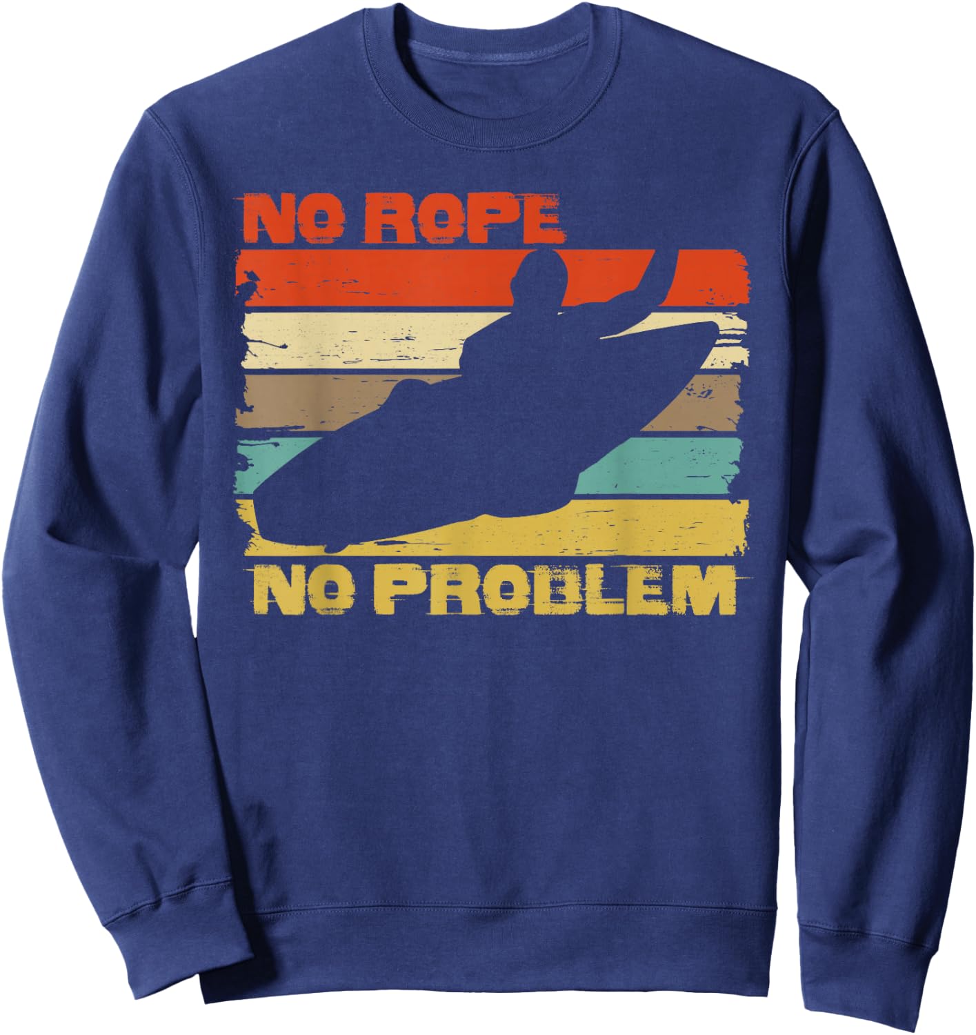 Wakesurfing wake surf vintage NO ROPE shirt for wakesurfer Sweatshirt - Sweatshirt | Navy