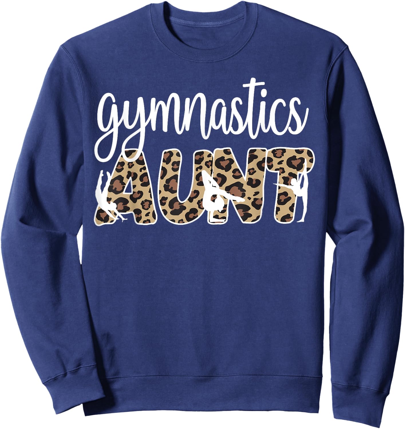 Gymnastics Aunt Of A Gymnast Gymnastics Auntie Sweatshirt - Sweatshirt | Navy