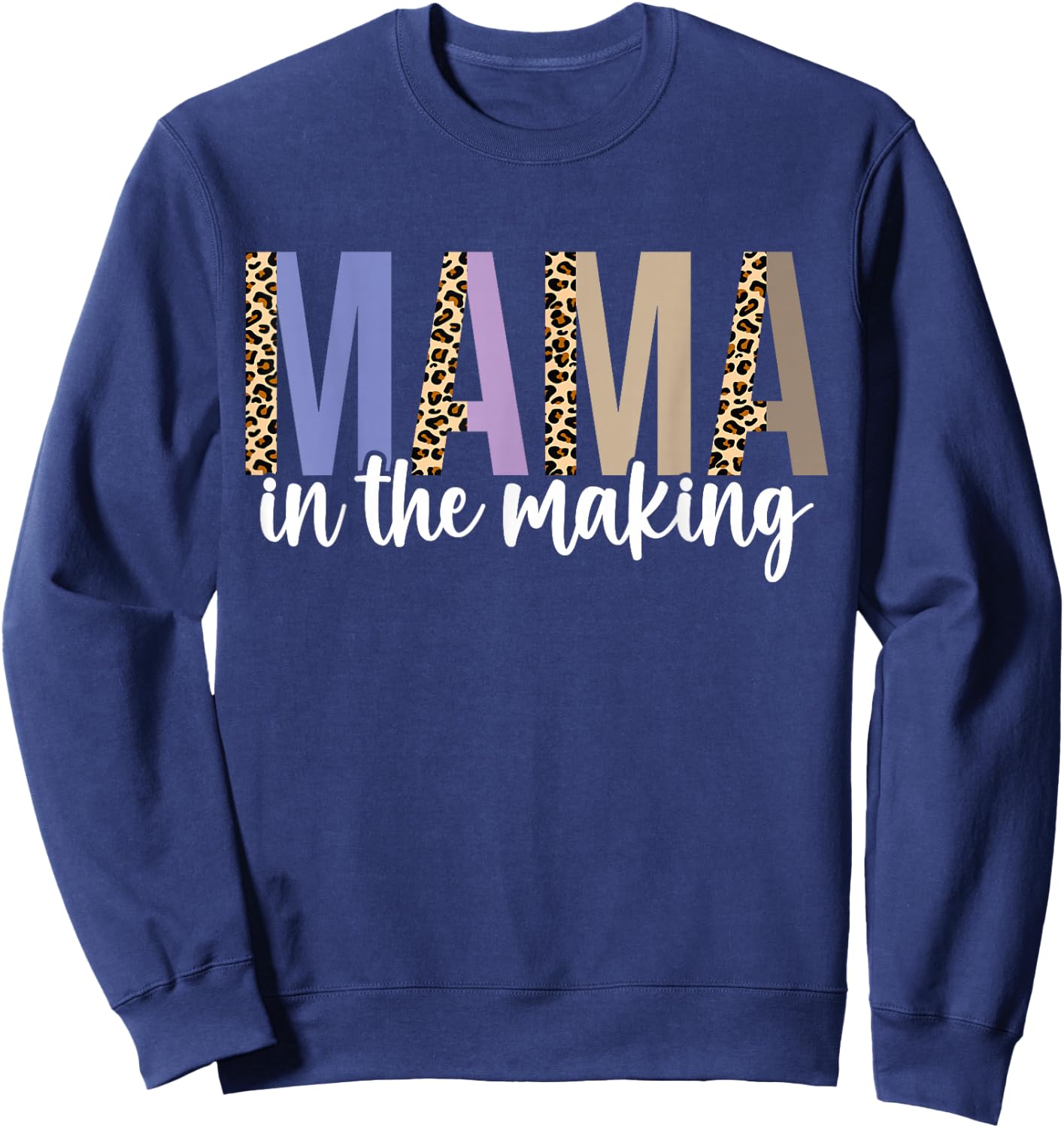 Leopard Mama in the Making Pregnancy Announcement Mommy Mom Sweatshirt - Sweatshirt | Navy