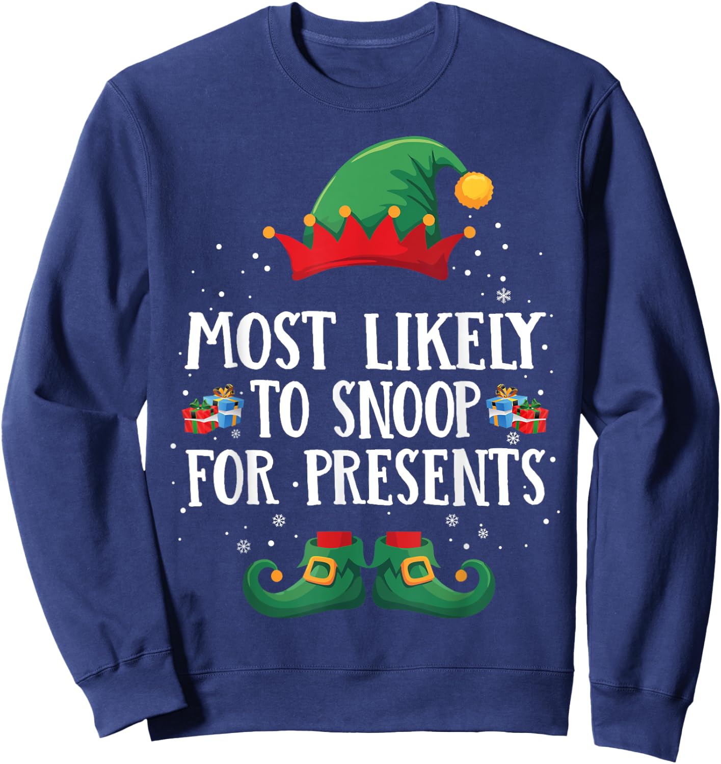 Most Likely To Snoop For Presents Matching Christmas Elf Sweatshirt - Sweatshirt | Navy