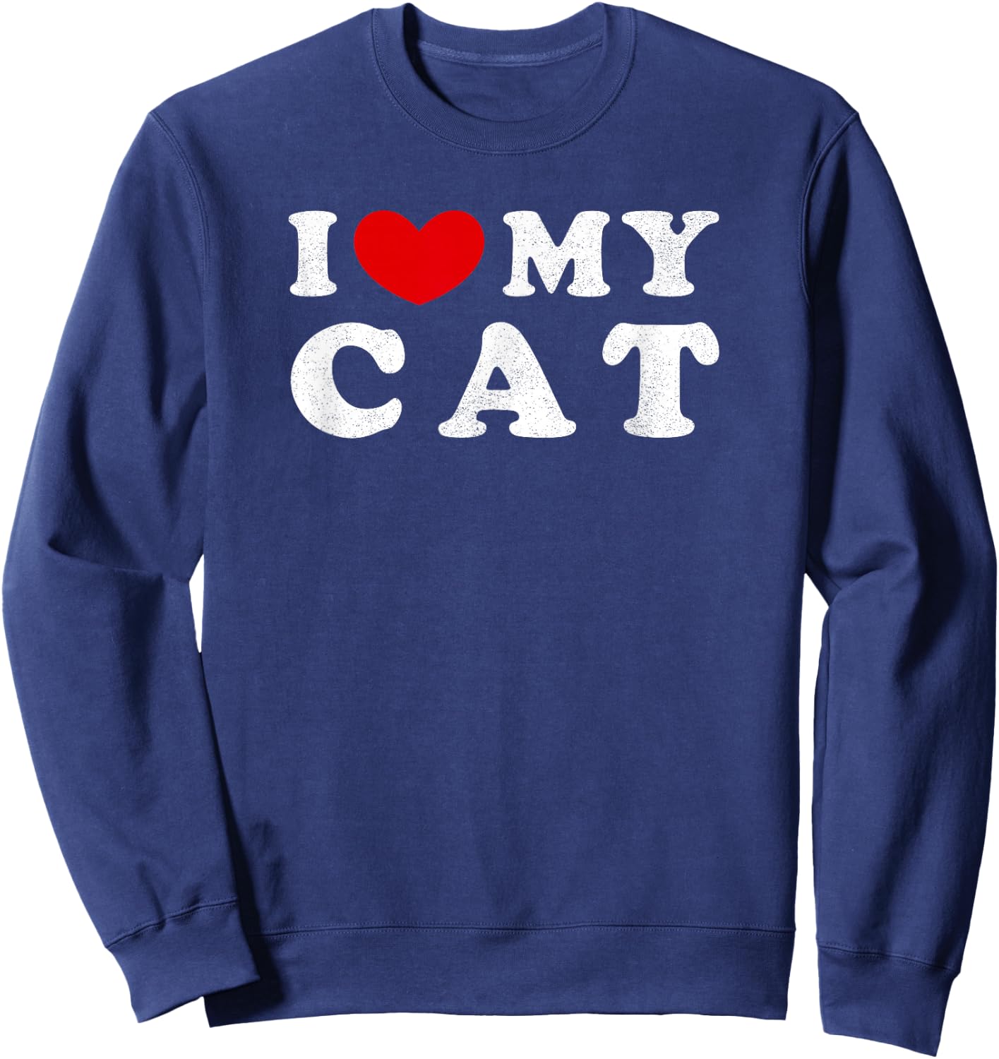 I Love My Cat, I Heart My Cat Sweatshirt - Sweatshirt | Navy