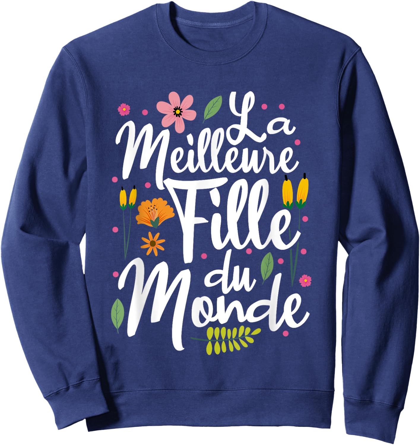 The Best Girl In The World , Black, S Sweatshirt - Sweatshirt | Navy
