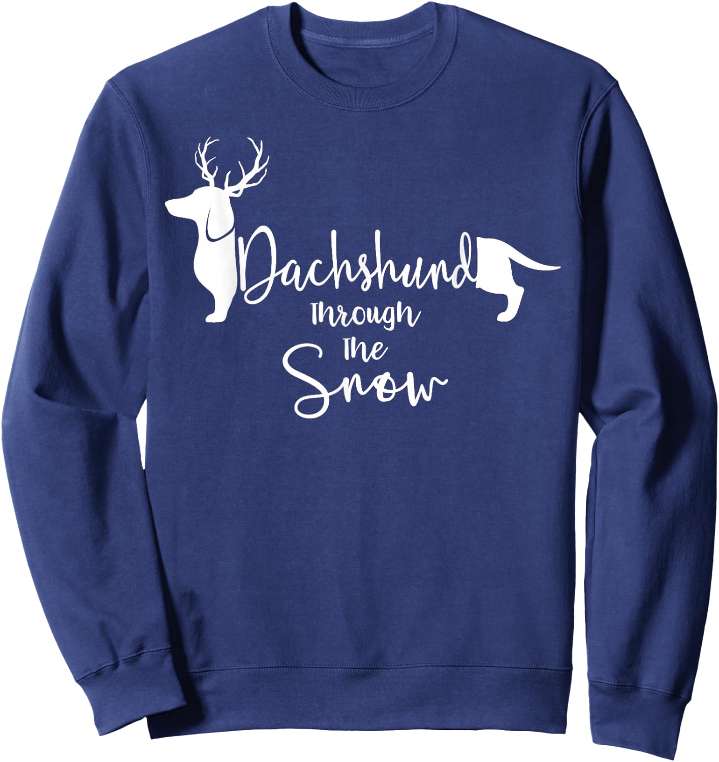 Dachshund Snow Cute Wiener Weiner Dog Owner Christmas Gift Sweatshirt - Sweatshirt | Navy