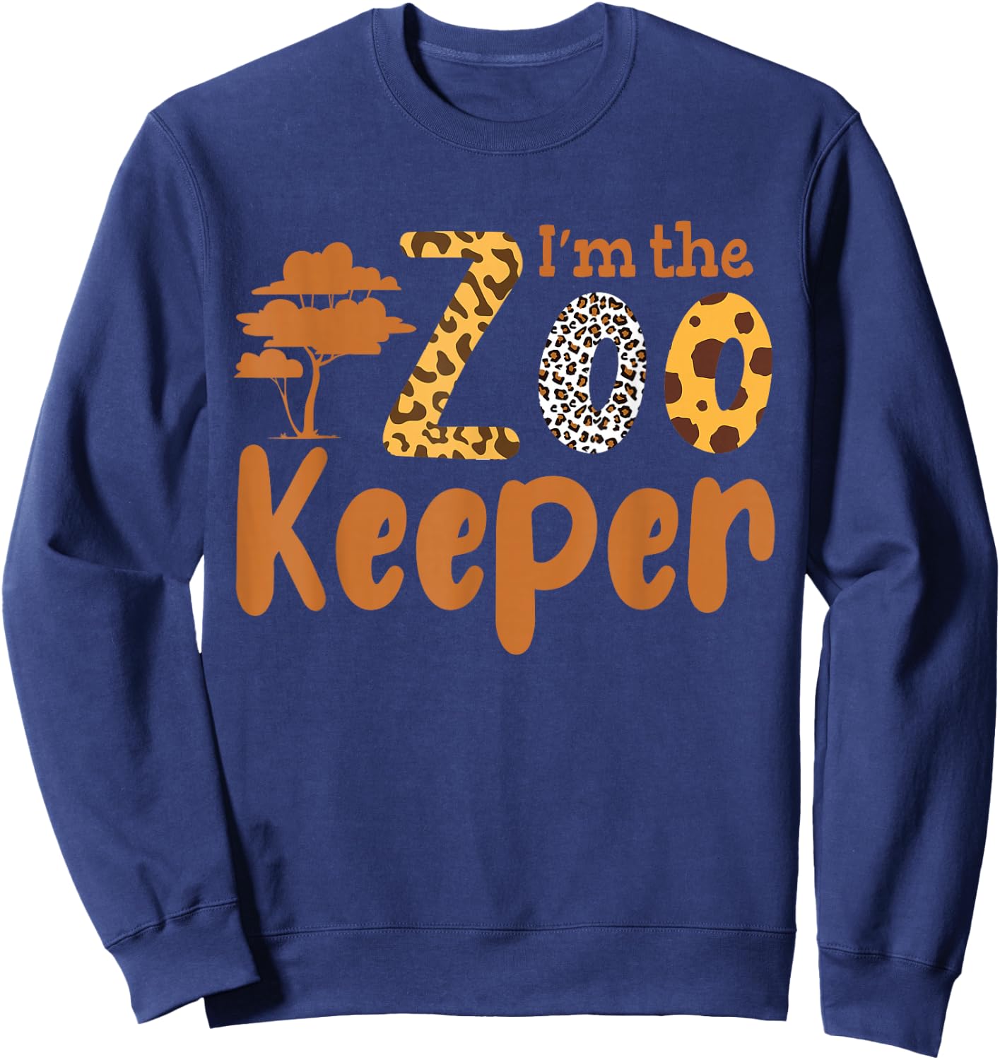 Ich Bin Der Zoowärter Beruf Zoo Zoopfleger [German Language] Sweatshirt - Sweatshirt | Navy