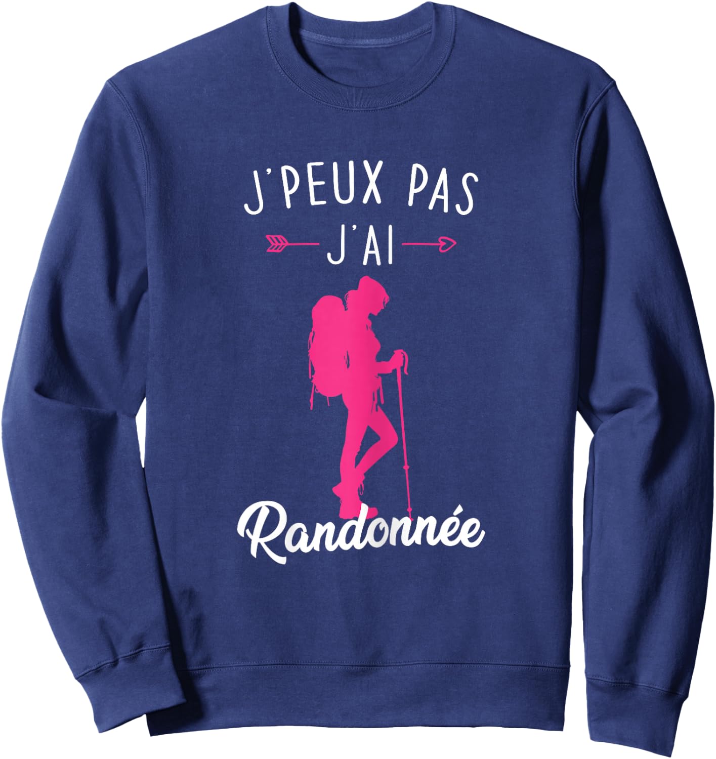 Women's Mountain Hiking Gift J'Peux Pas J'ai Hike , Black, Female X-Small Sweatshirt - Sweatshirt | Navy