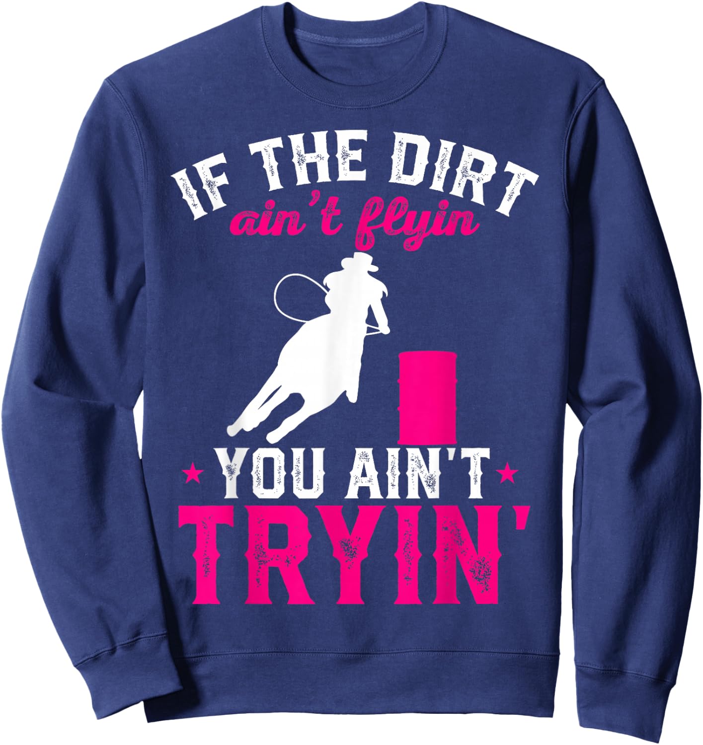Barrel Racing Rodeo Sweatshirt - Sweatshirt | Navy