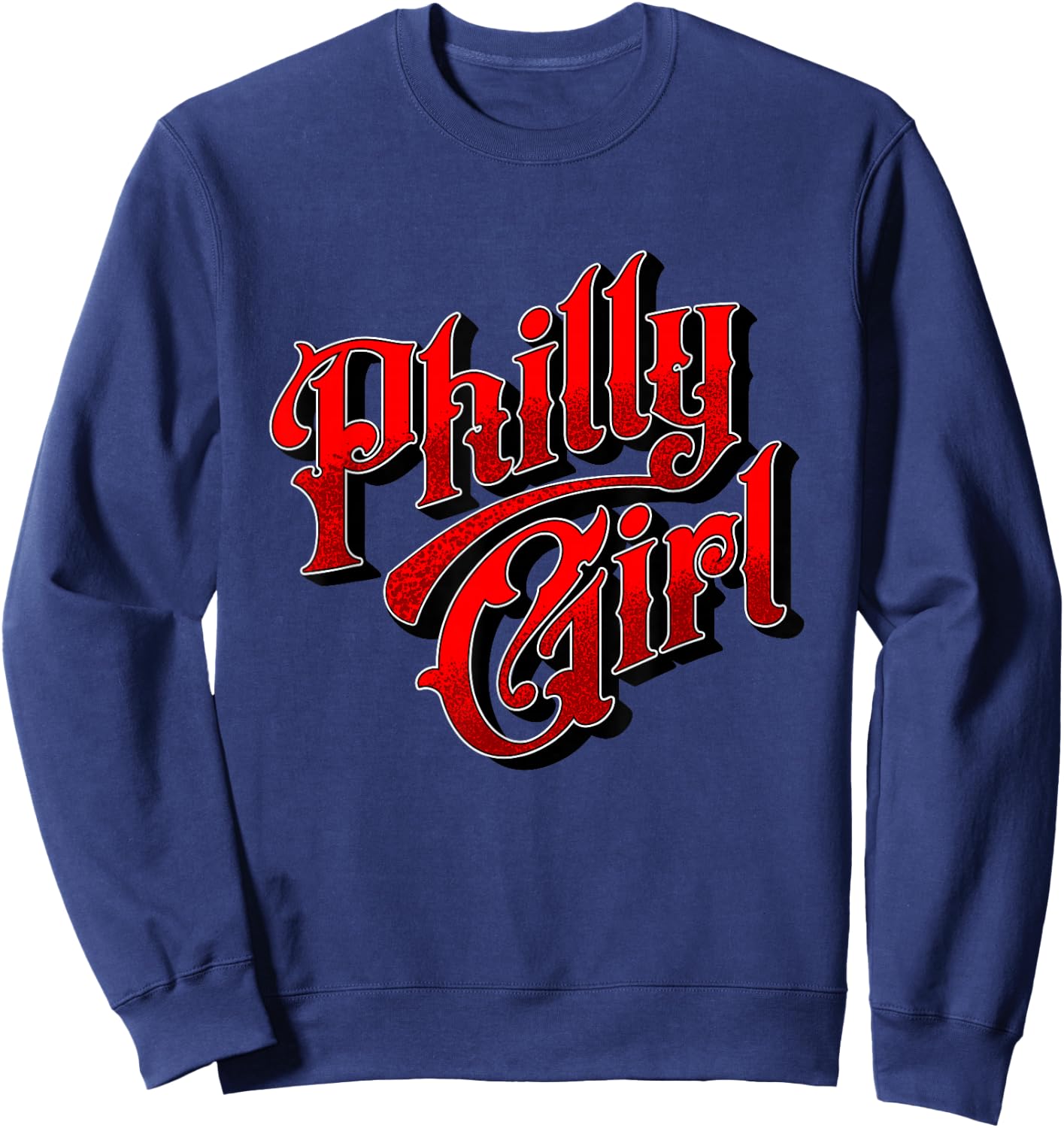 Philly Girl Philadelphia Home Town Pride Philly Jawn Sweatshirt - Sweatshirt | Navy