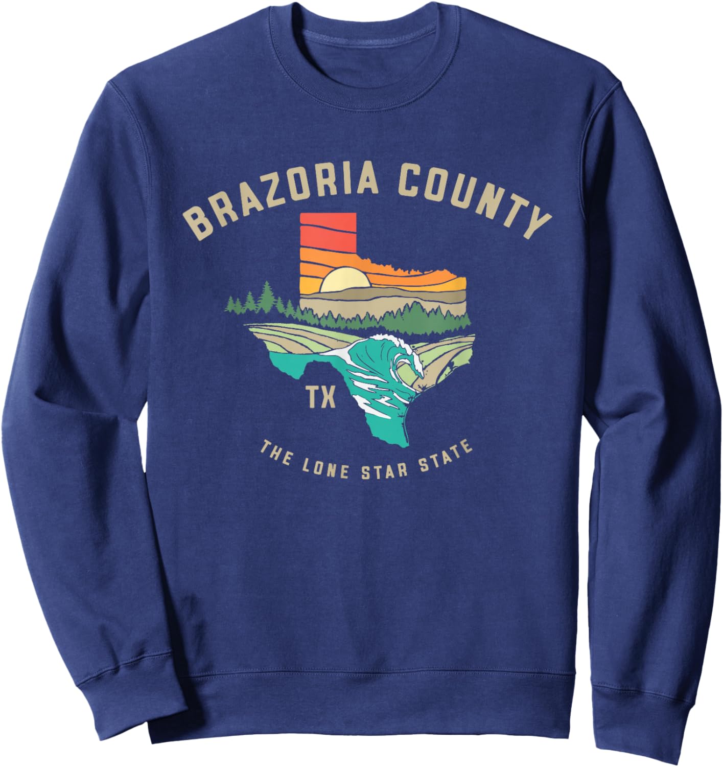 Brazoria County Texas Outdoors Vintage Nature Design Sweatshirt - Sweatshirt | Navy