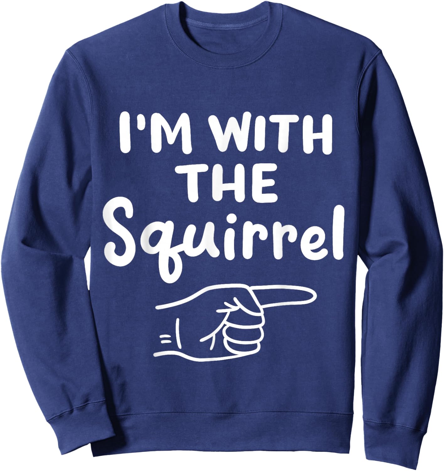 I'm With Squirrel Funny Halloween Costume Party Couples Men Sweatshirt - Sweatshirt | Navy