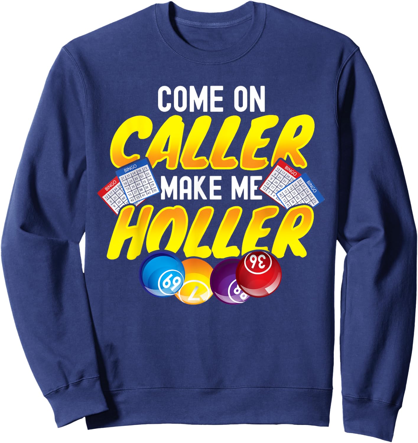 Bingo Lottery Game Lucky Players Sweatshirt - Sweatshirt | Navy