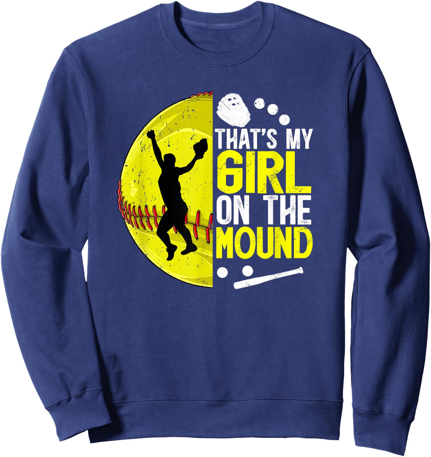 That's My Girl Softball Pitcher Dad Softball Pitcher Father Sweatshirt - Sweatshirt | Navy