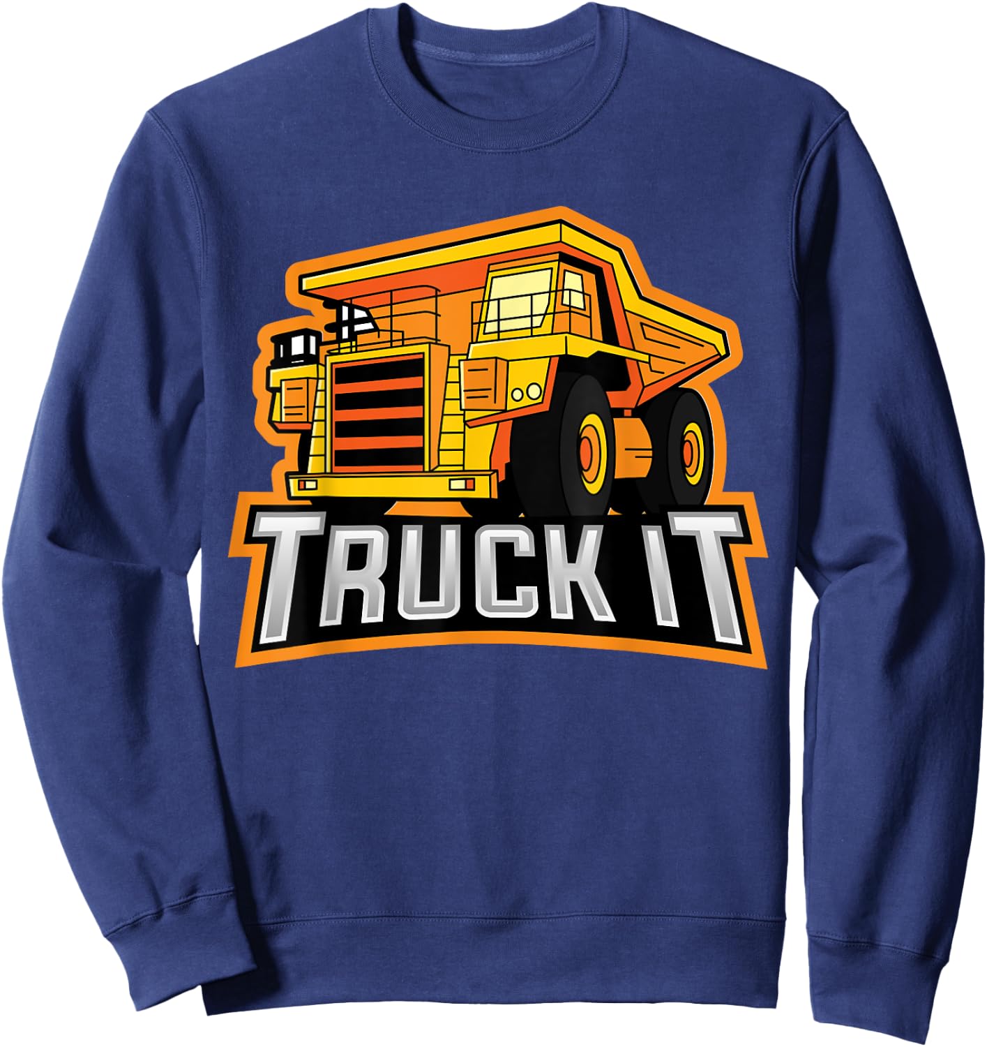 Mining Dump Truck Driver - Haul Truck Operator Gift Sweatshirt - Sweatshirt | Navy