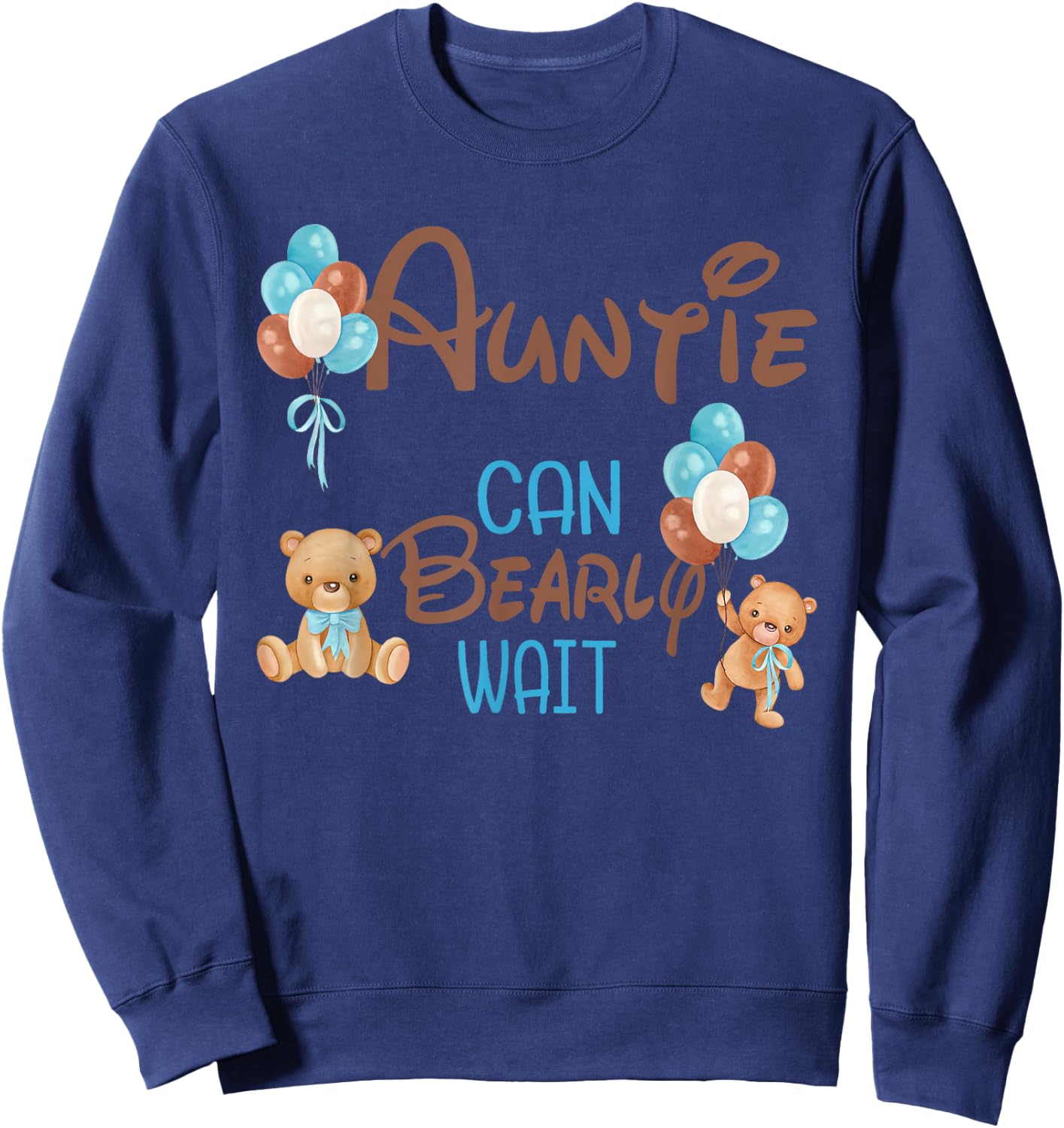 Auntie Can Bearly Wait Bear Gender Neutral Boy Baby Shower Sweatshirt - Sweatshirt | Navy