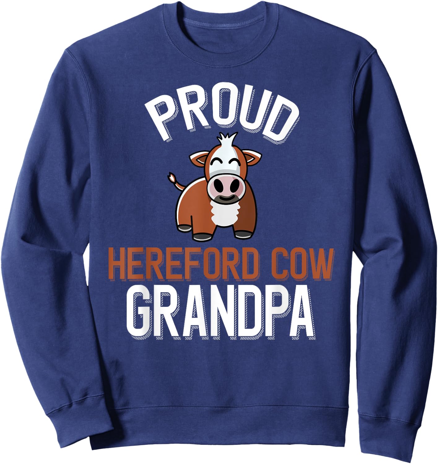 Proud Hereford Cow Grandpa Sweatshirt - Sweatshirt | Navy