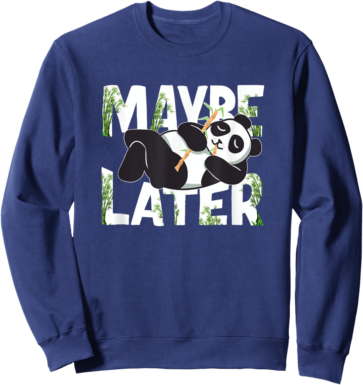 Maybe Later Panda Sweatshirt - Sweatshirt | Navy