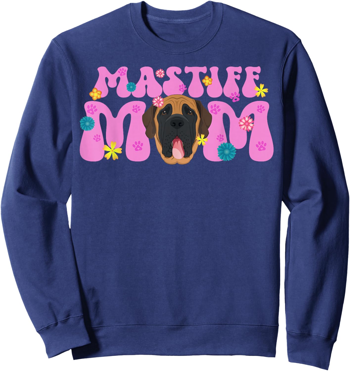 English Mastiff Mom Cute English Mastiff Owner Sweatshirt - Sweatshirt | Navy